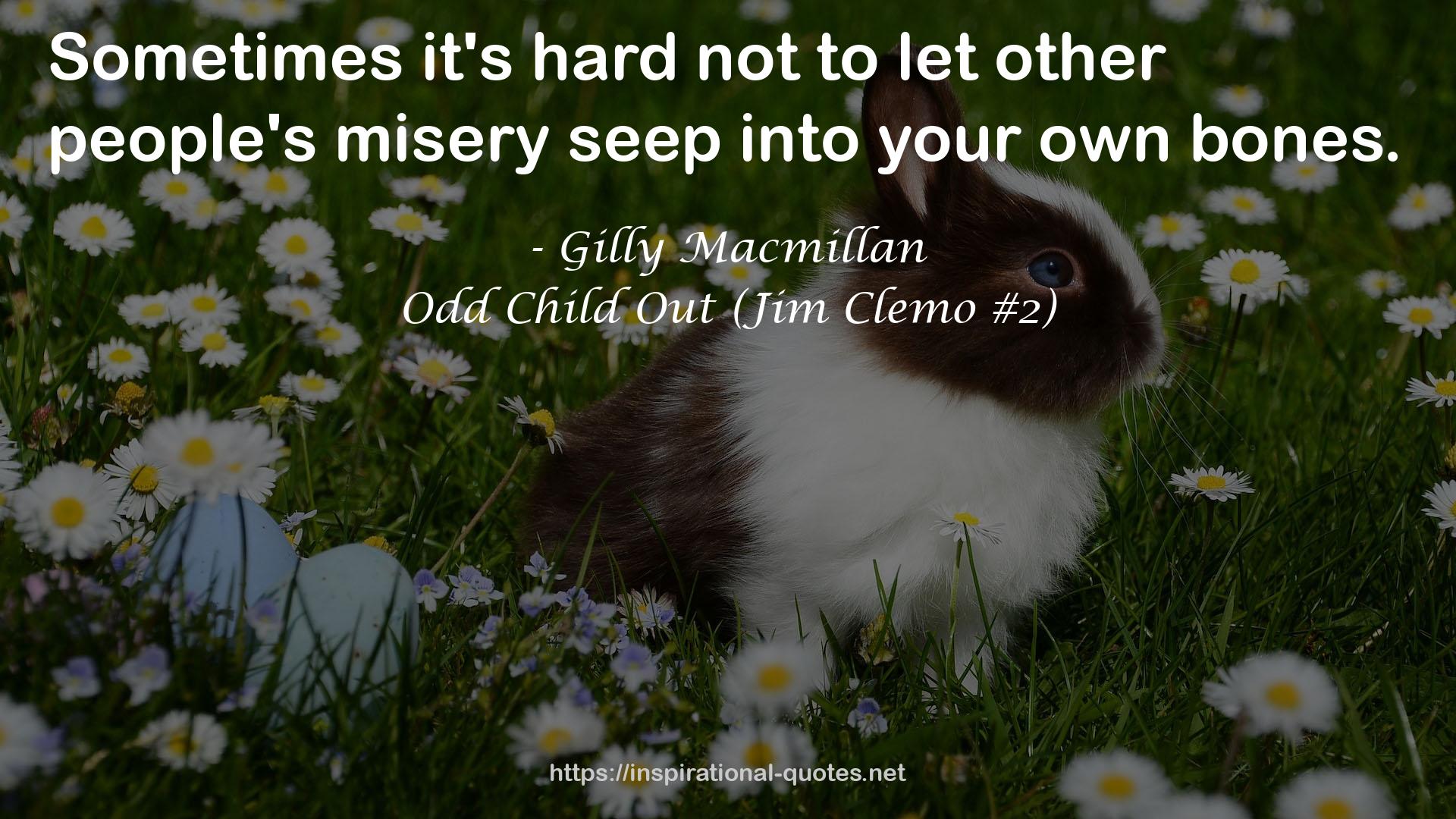 Odd Child Out (Jim Clemo #2) QUOTES