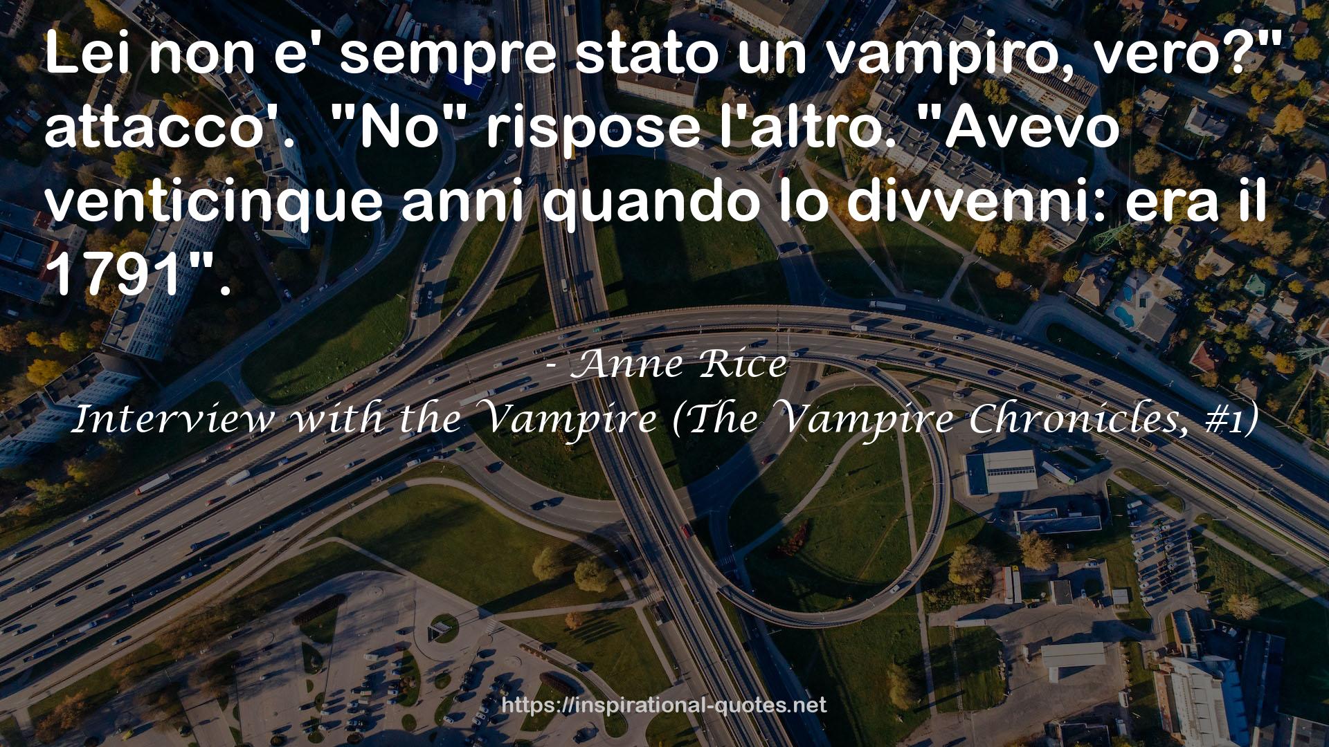 Interview with the Vampire (The Vampire Chronicles, #1) QUOTES