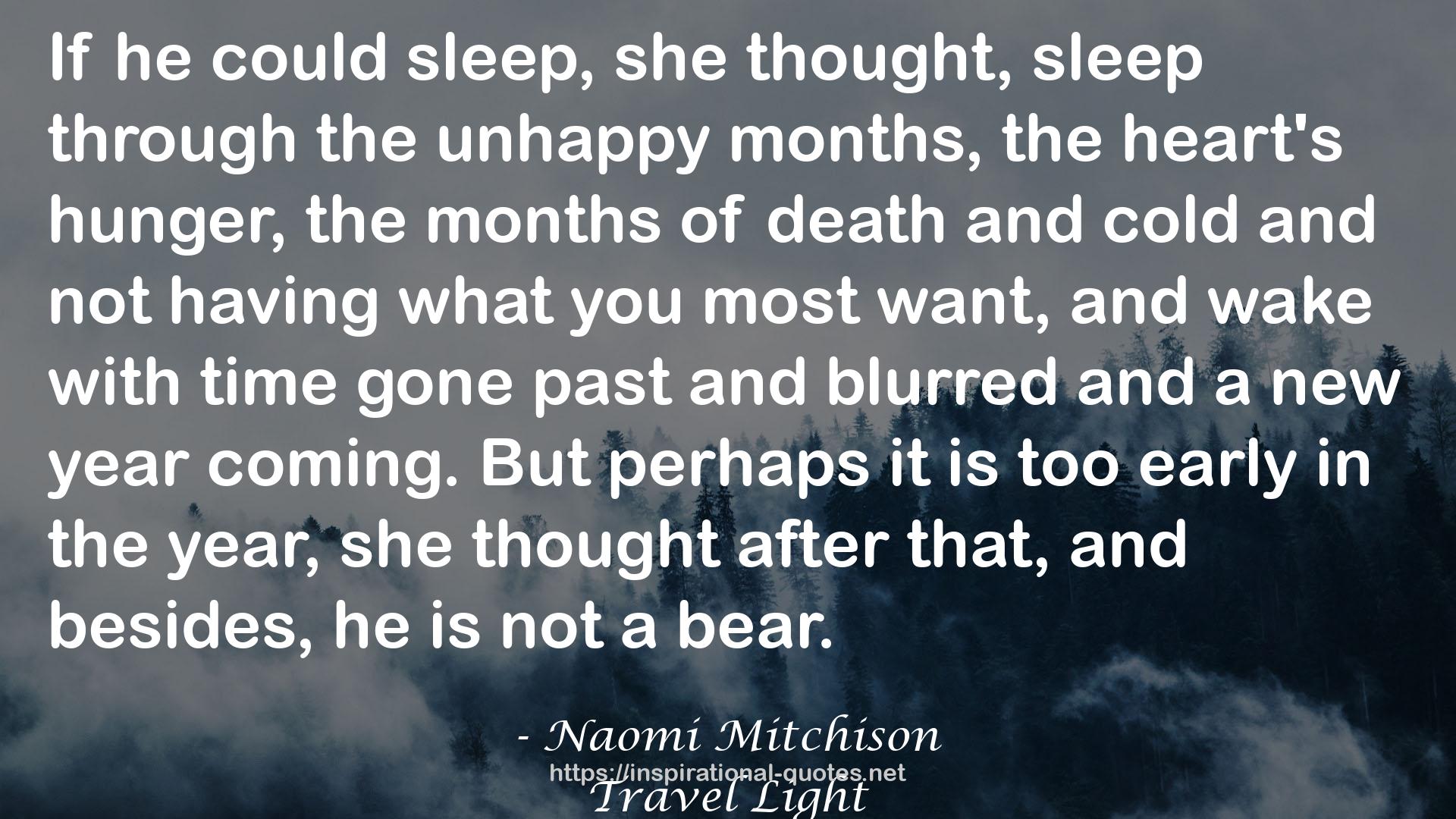 Naomi Mitchison QUOTES