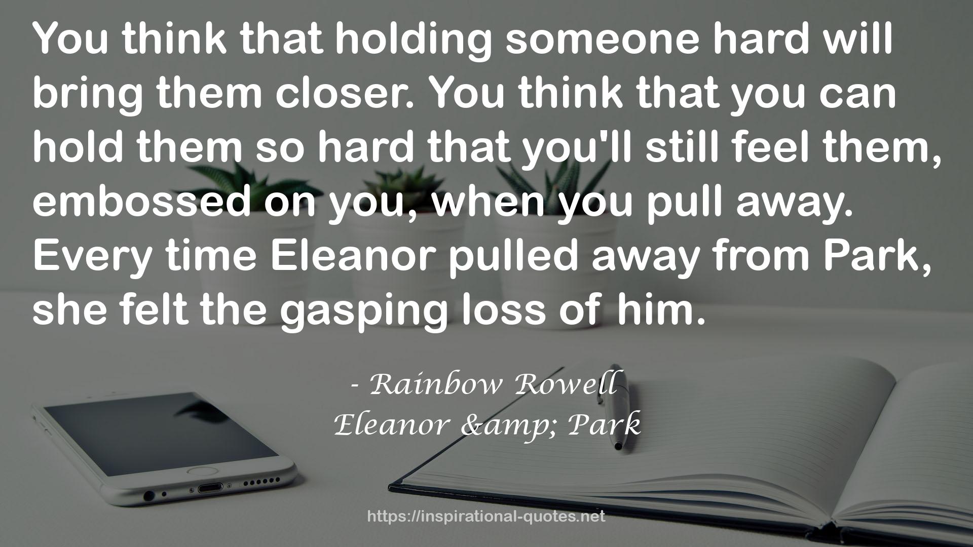 Eleanor  QUOTES