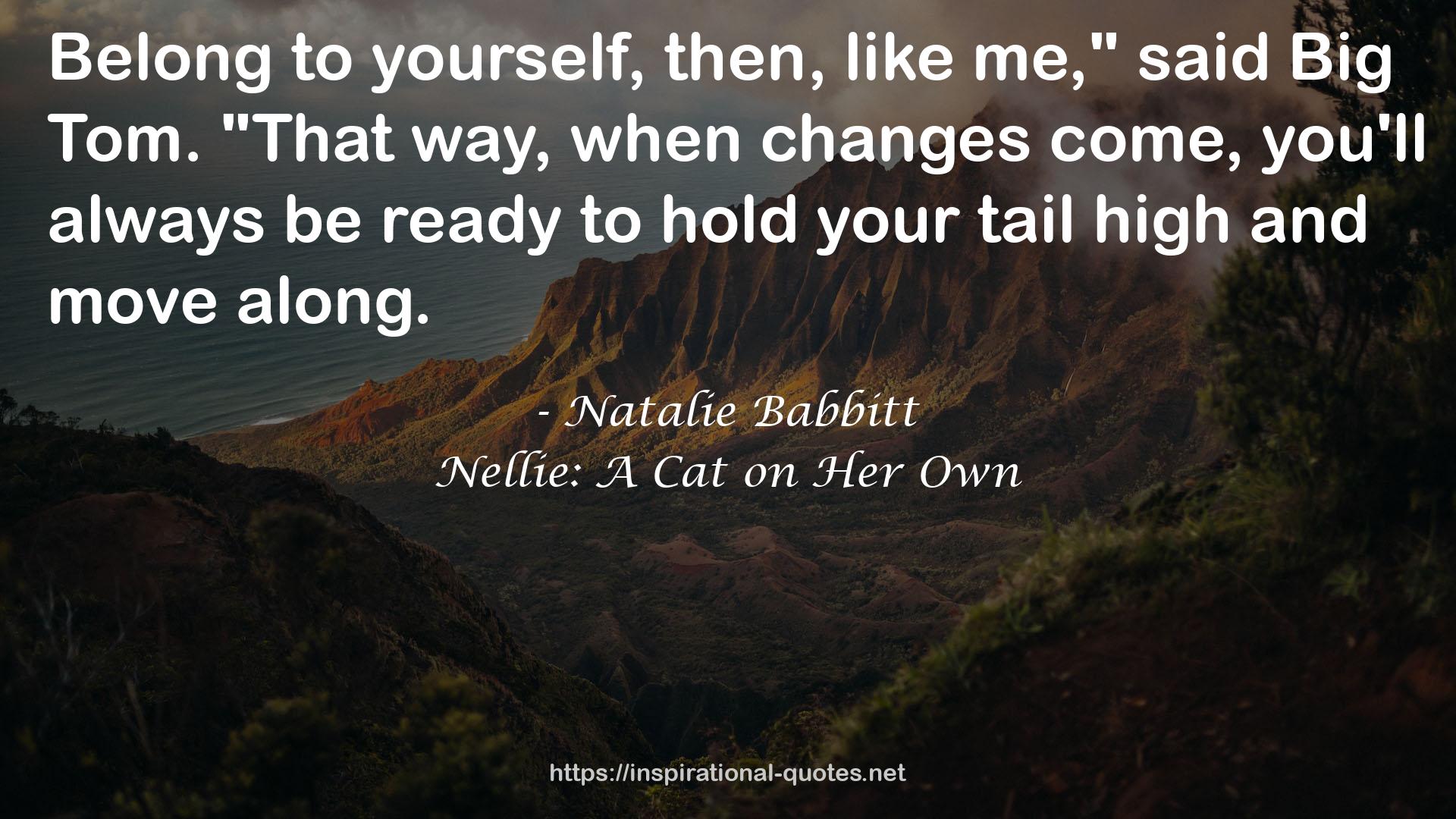 Nellie: A Cat on Her Own QUOTES