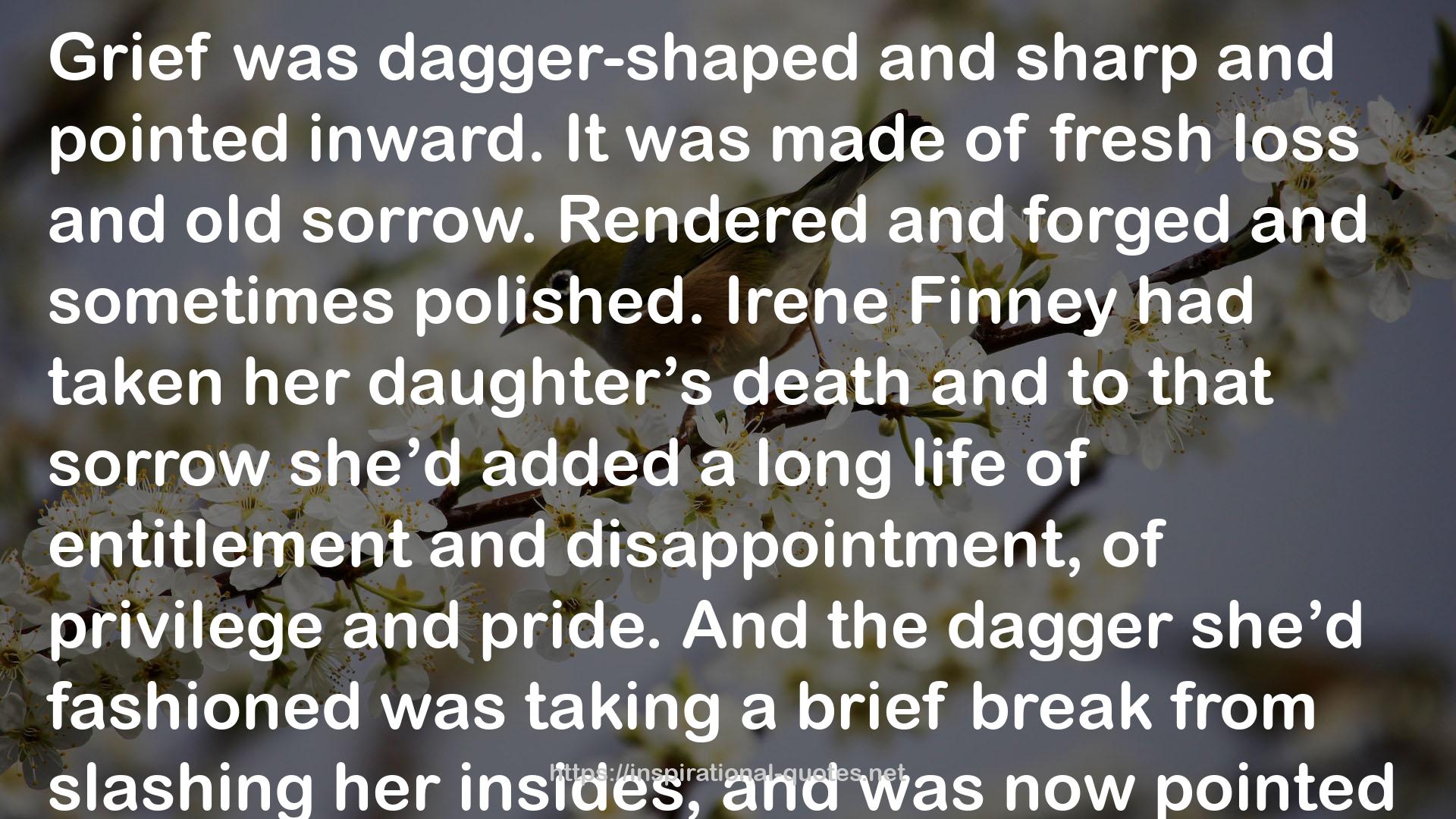 Finney  QUOTES