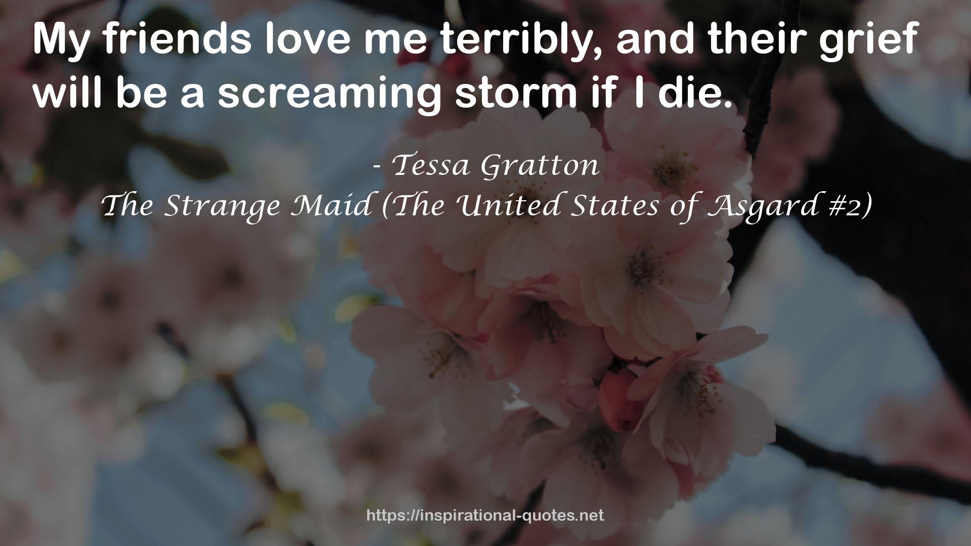 The Strange Maid (The United States of Asgard #2) QUOTES