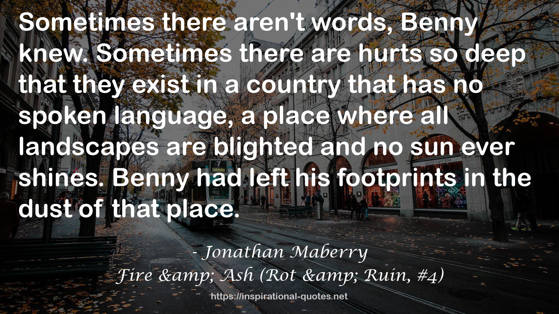 Fire & Ash (Rot & Ruin, #4) QUOTES