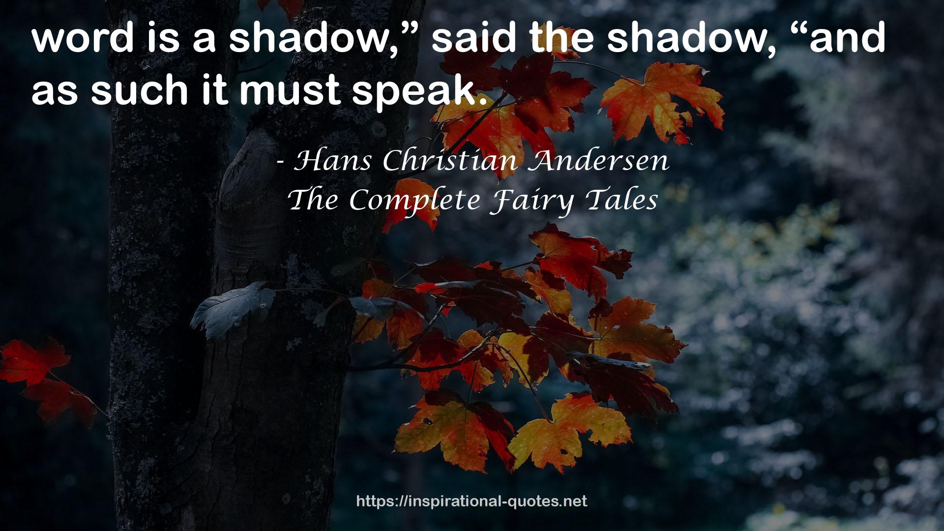 The Complete Fairy Tales QUOTES