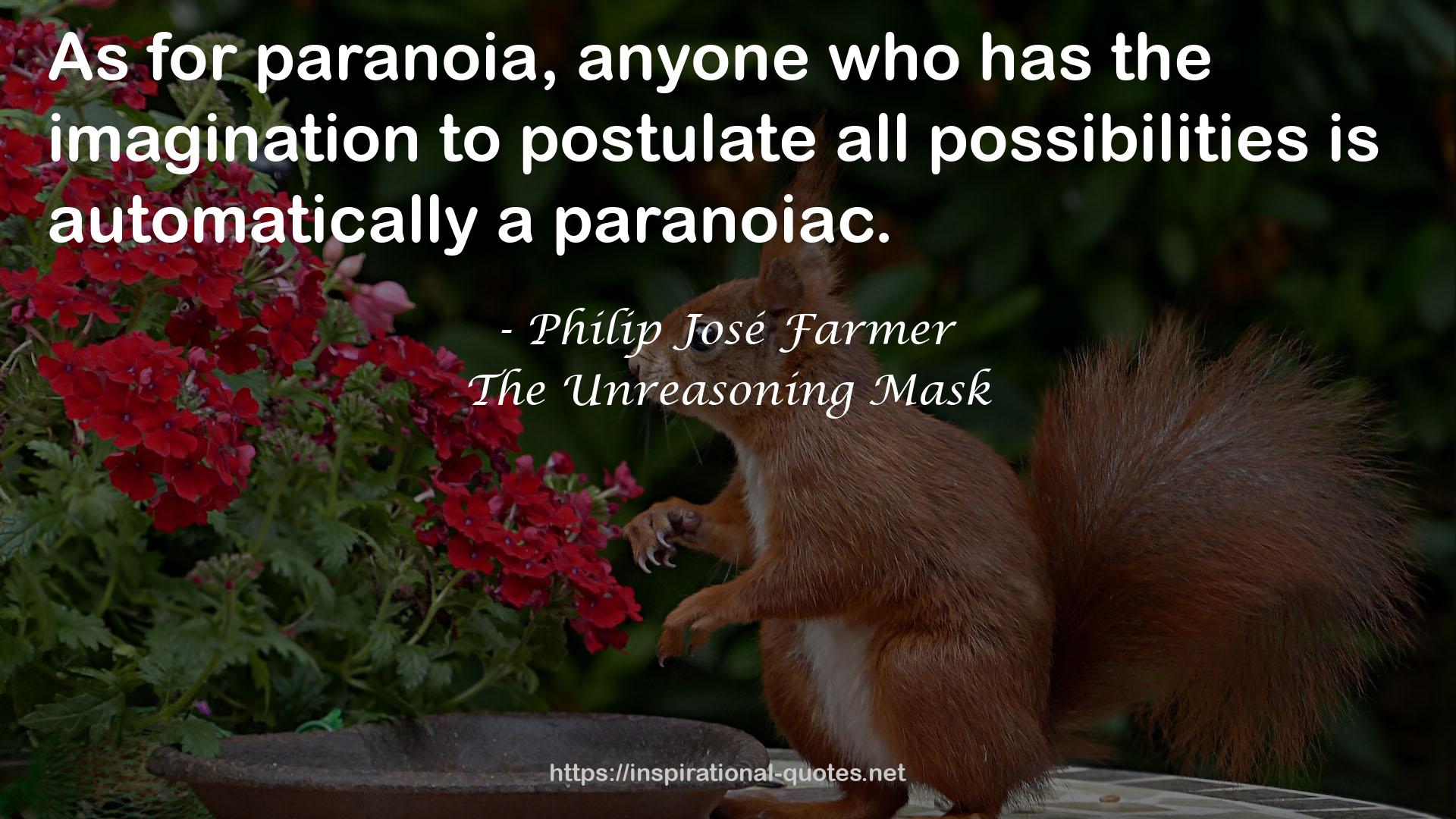 The Unreasoning Mask QUOTES