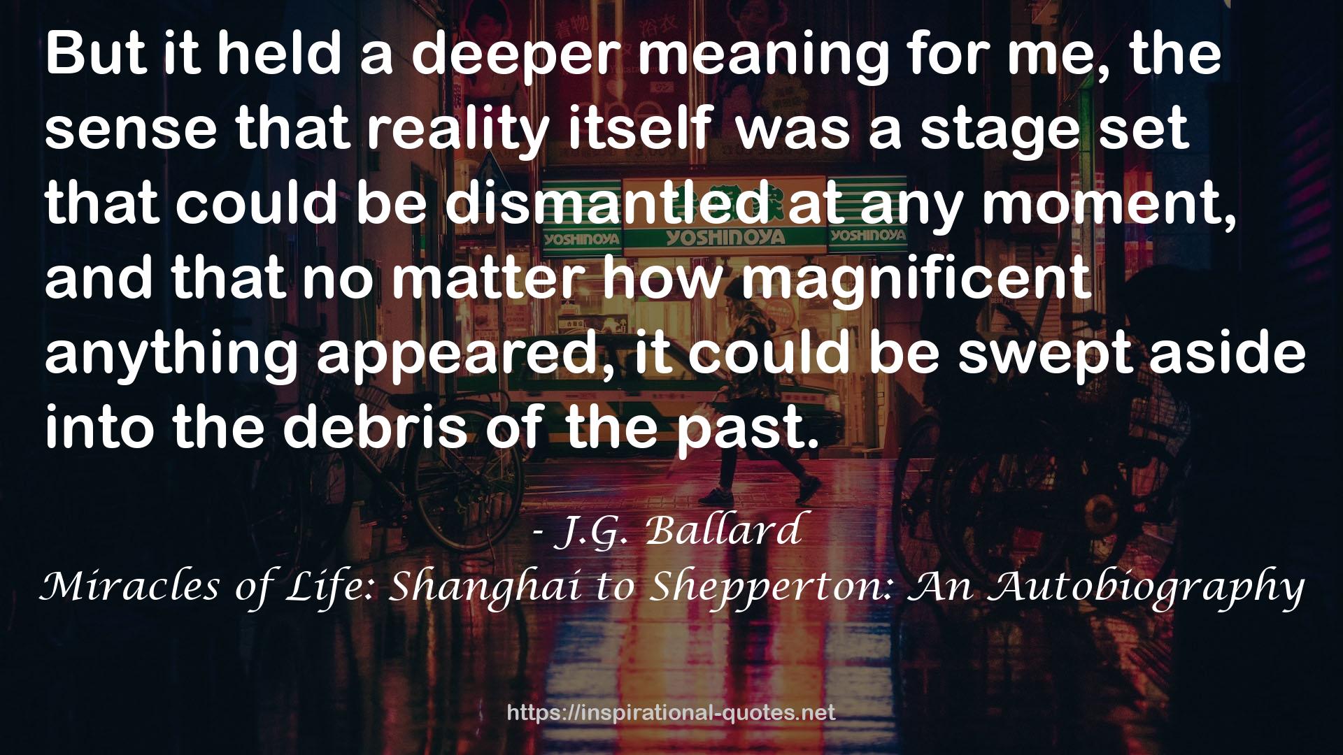 Miracles of Life: Shanghai to Shepperton: An Autobiography QUOTES