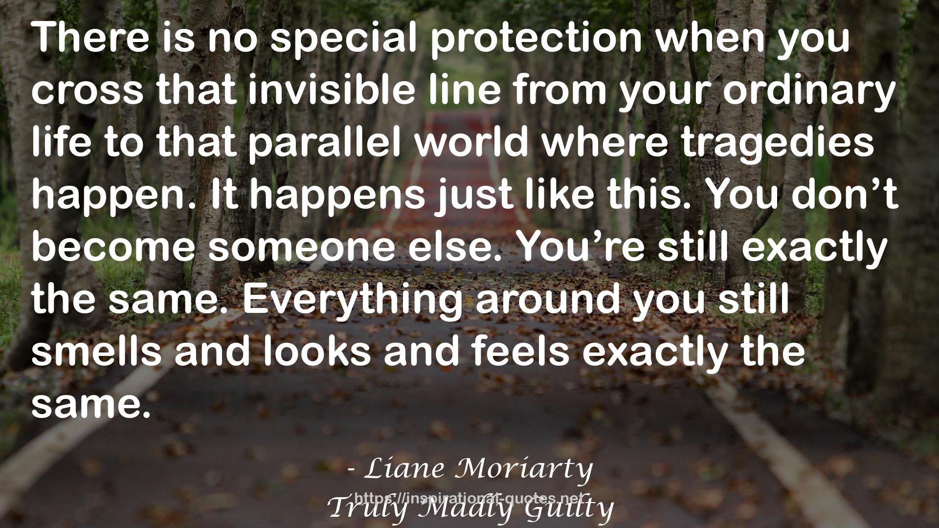 Liane Moriarty QUOTES