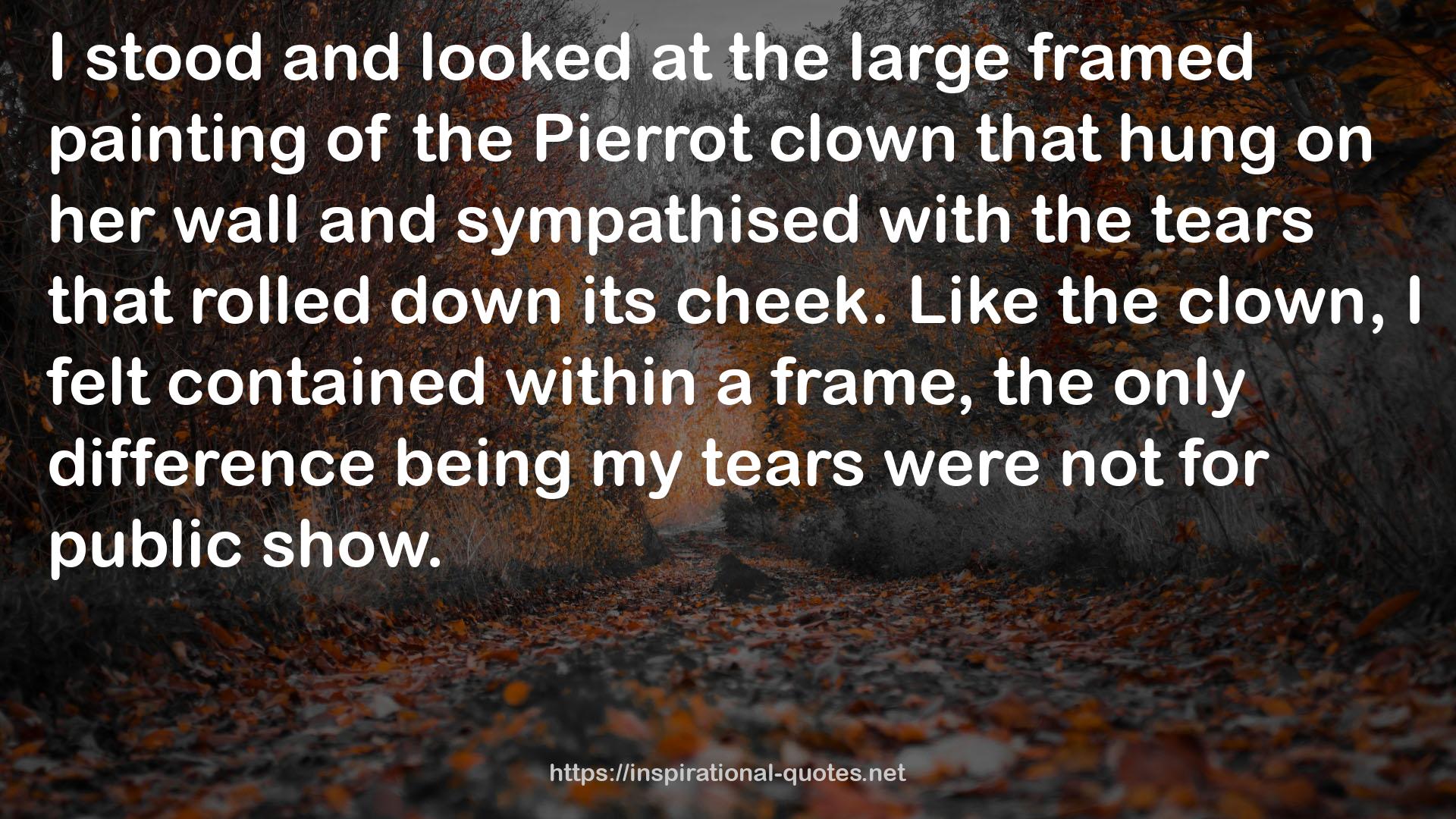 the Pierrot clown  QUOTES