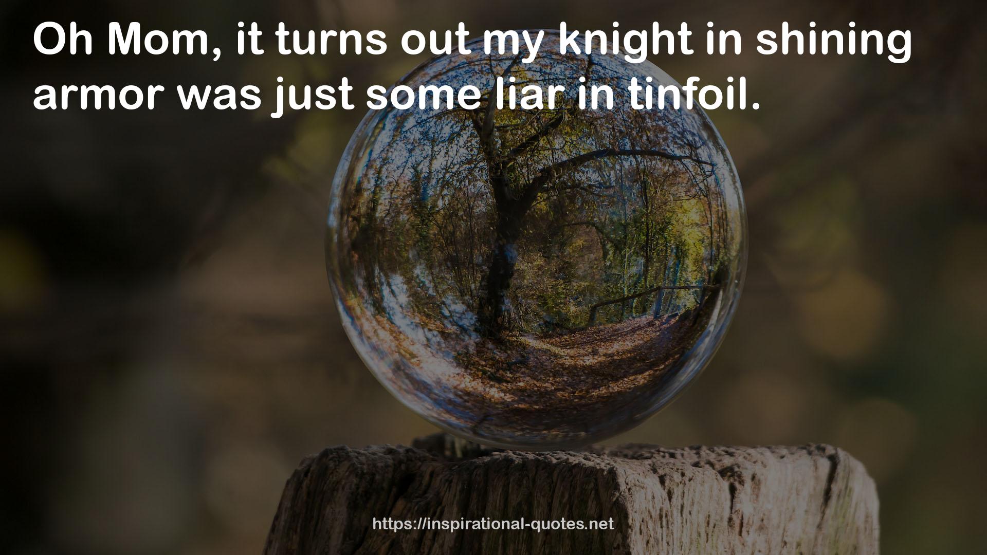 my knight  QUOTES