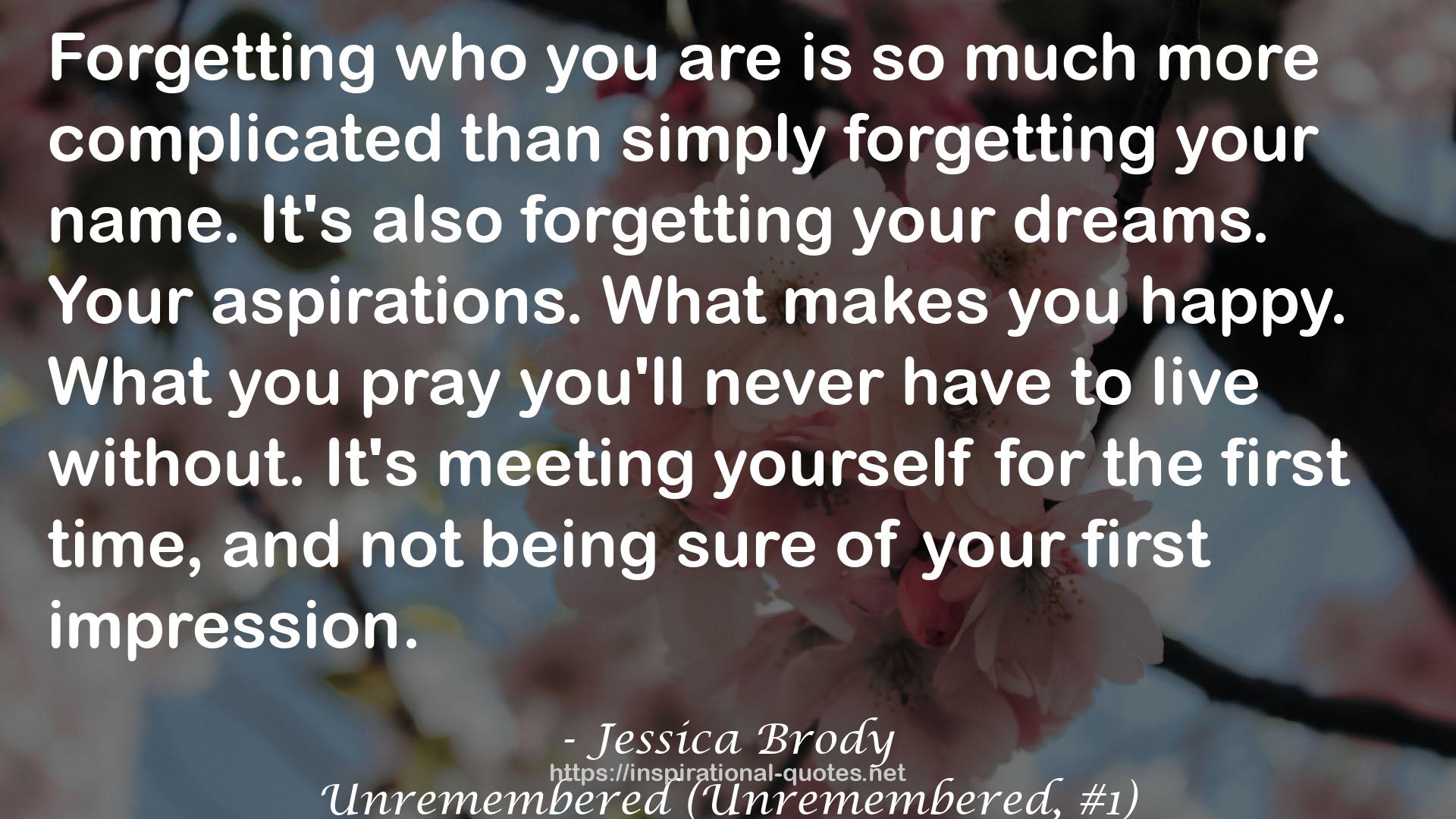 Unremembered (Unremembered, #1) QUOTES