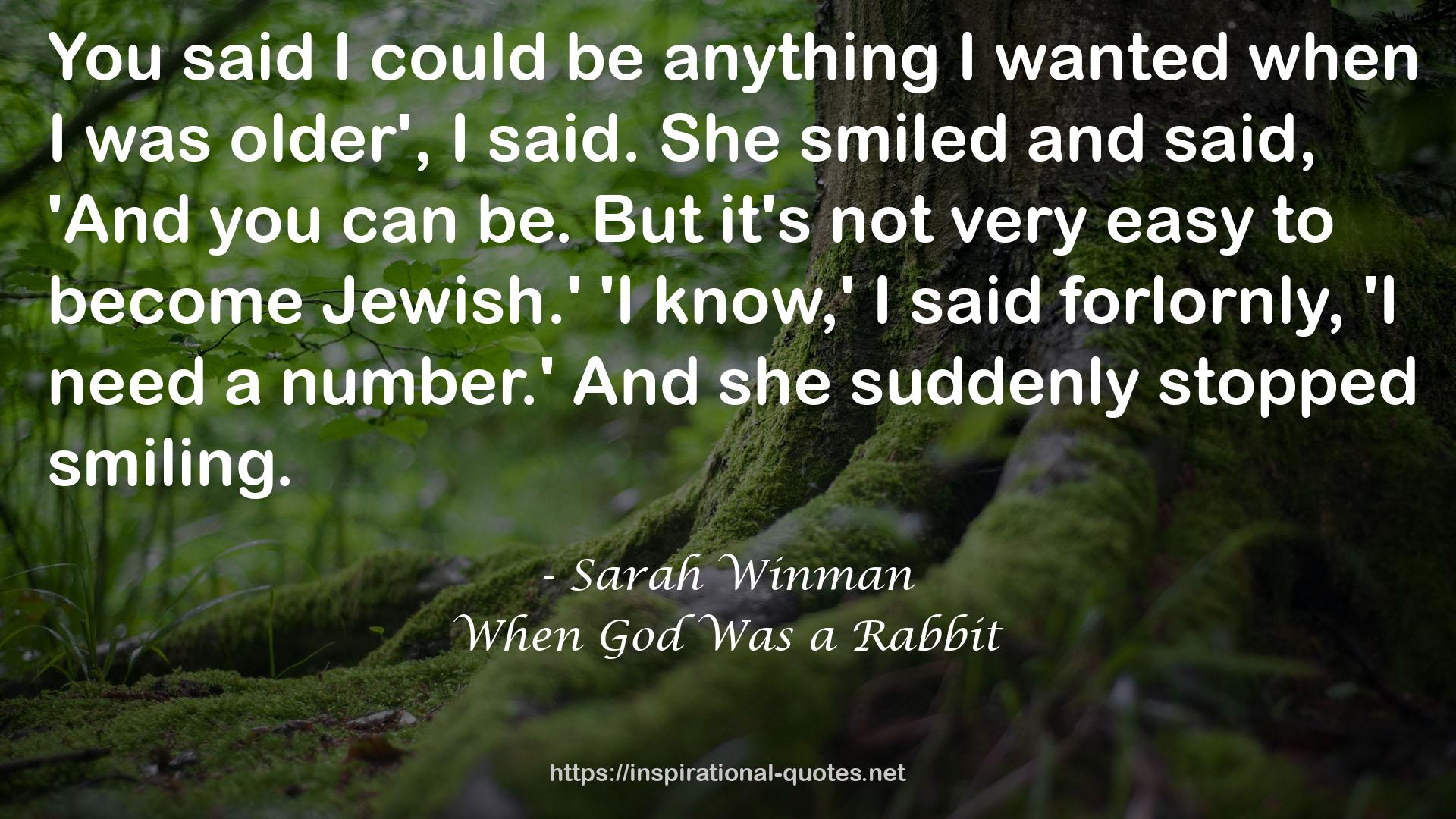 When God Was a Rabbit QUOTES