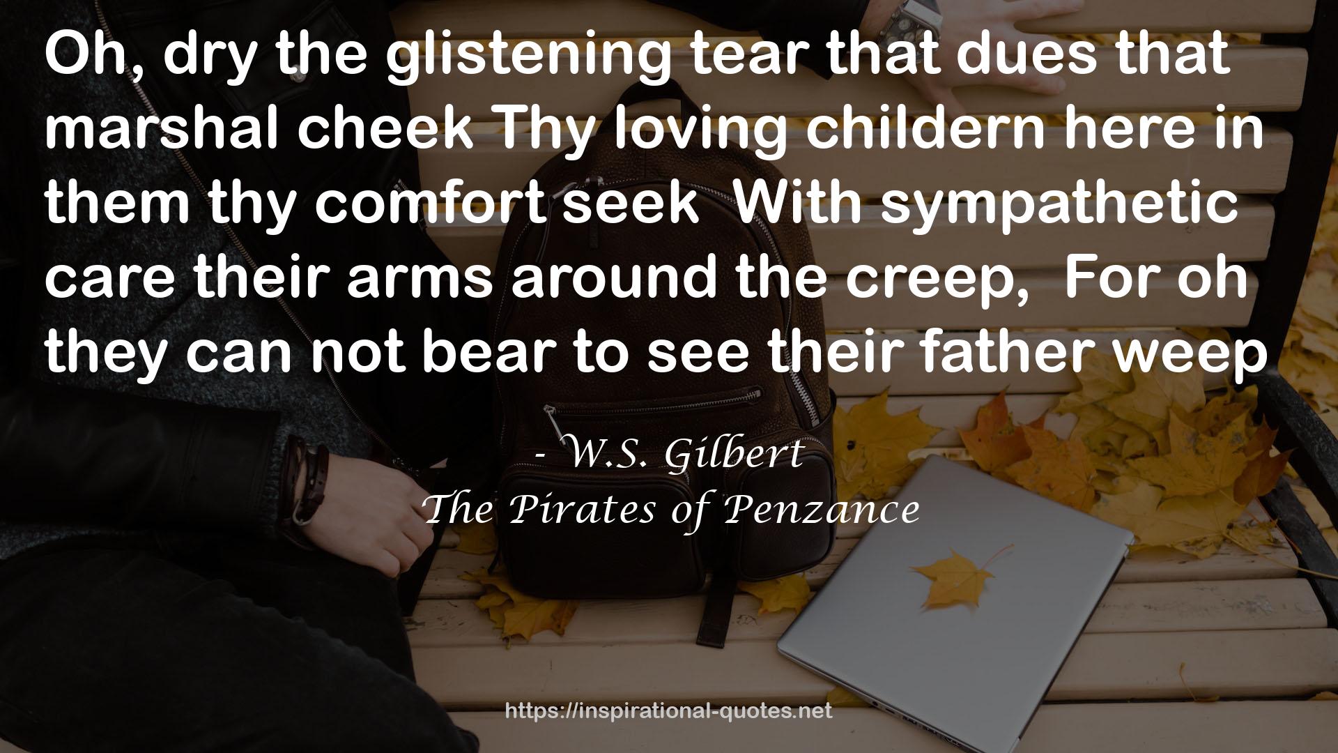 the glistening tear  QUOTES