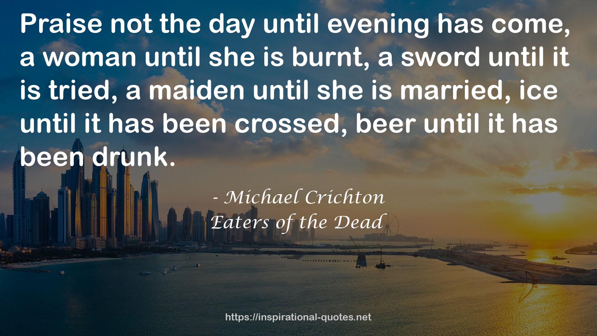 Eaters of the Dead QUOTES