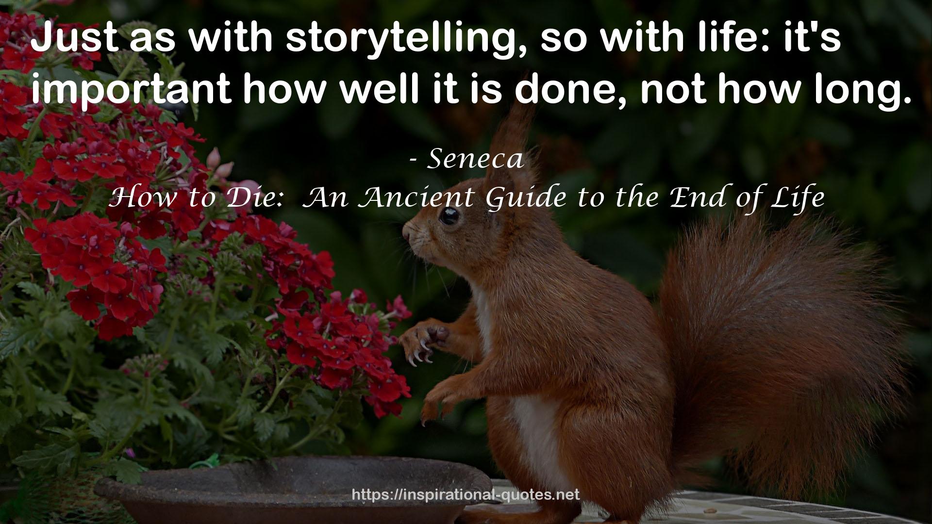 How to Die:  An Ancient Guide to the End of Life QUOTES
