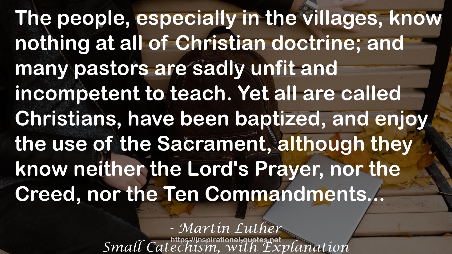 Small Catechism, with Explanation QUOTES