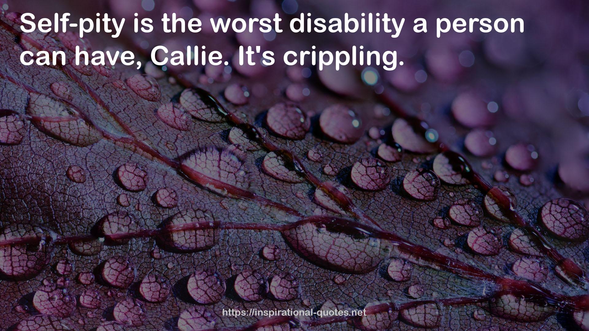 The worst disability  QUOTES