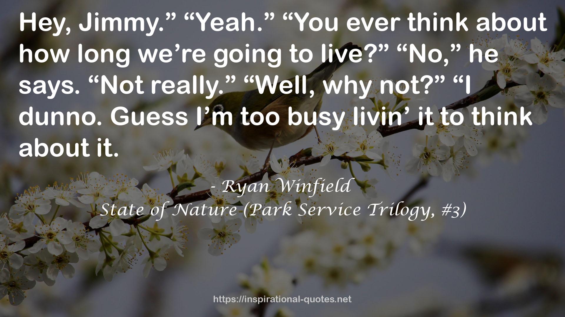 State of Nature (Park Service Trilogy, #3) QUOTES