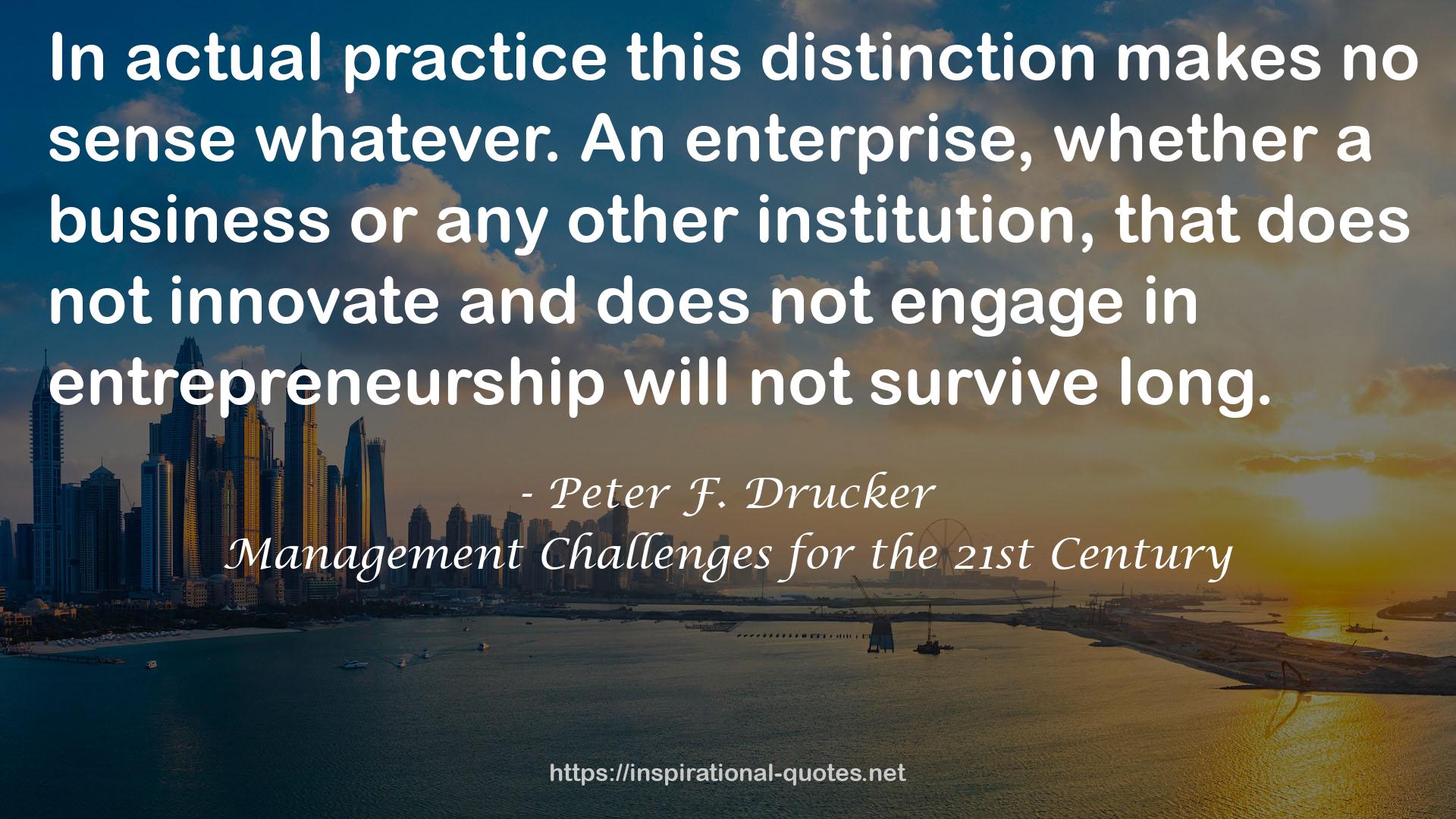 Management Challenges for the 21st Century QUOTES