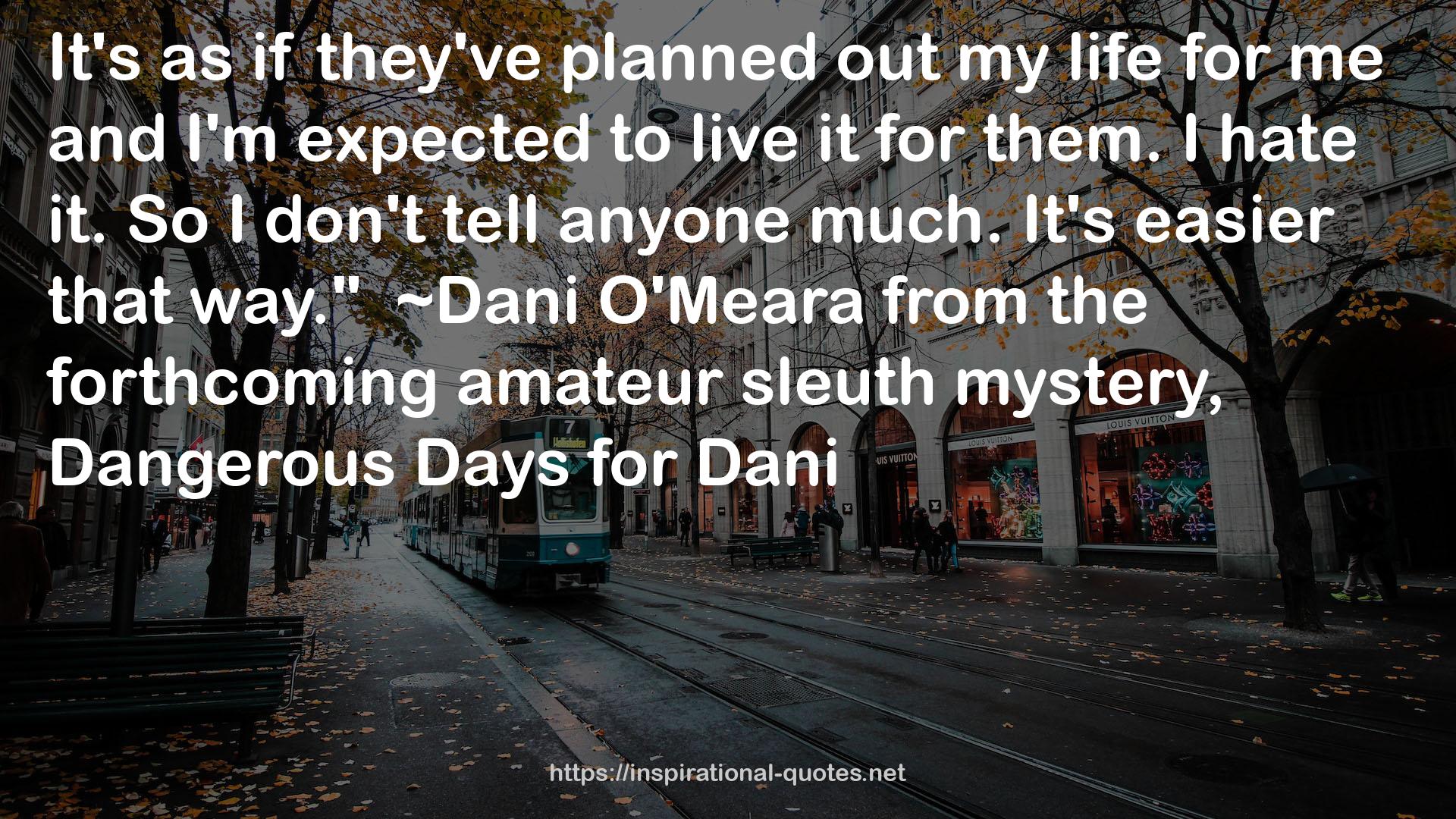 ~Dani  QUOTES