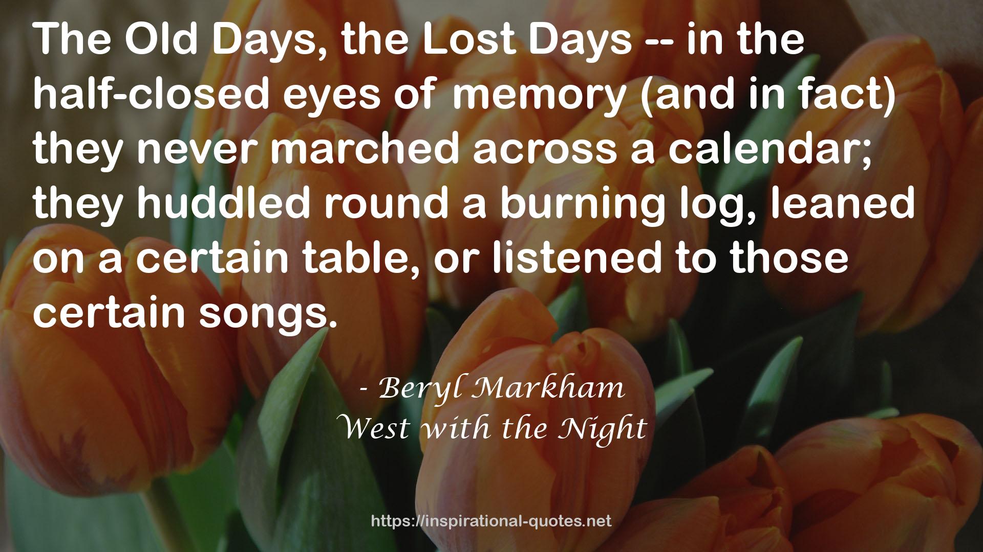 the Lost Days  QUOTES