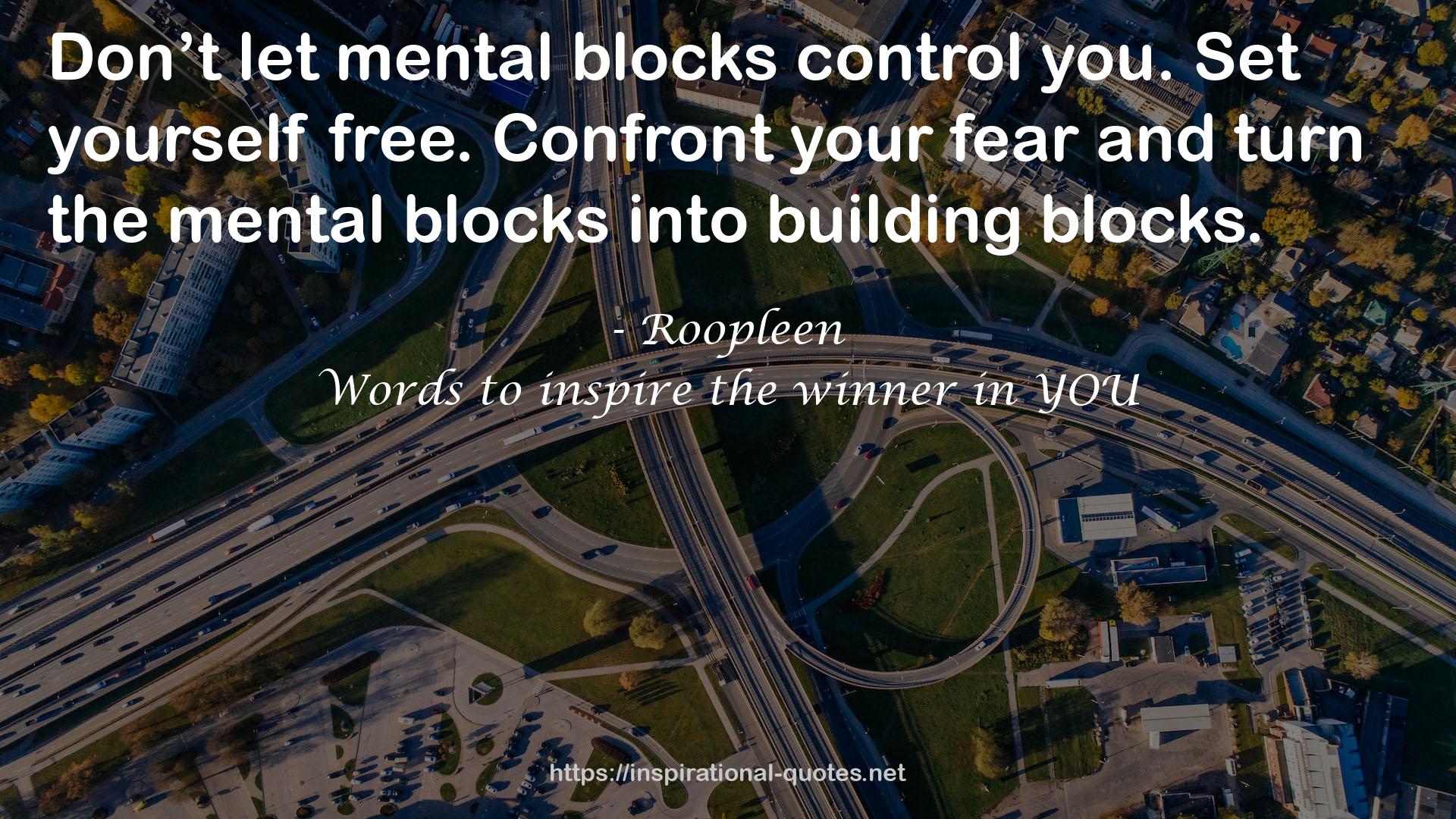 mental blocks  QUOTES