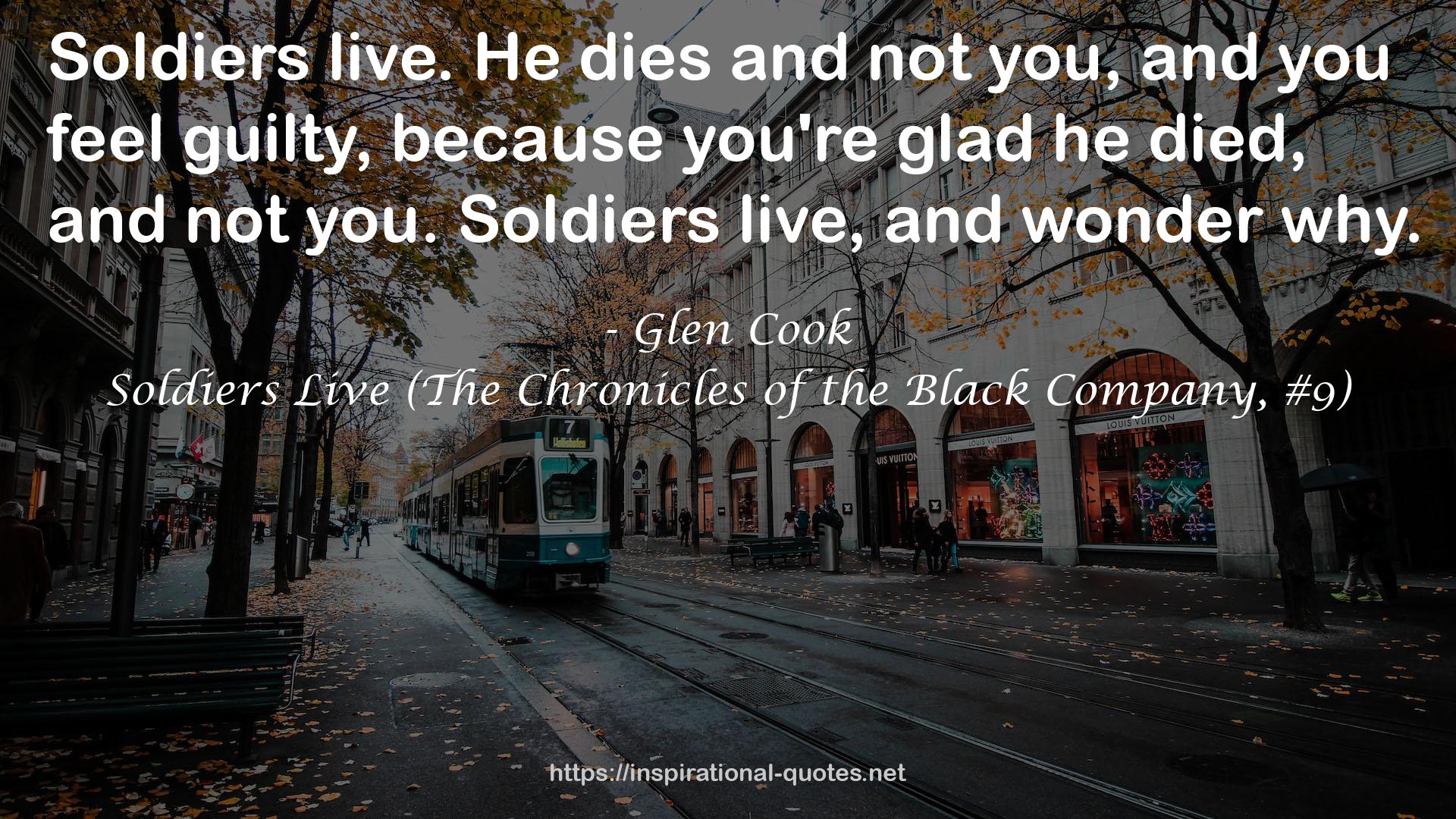 Soldiers Live (The Chronicles of the Black Company, #9) QUOTES