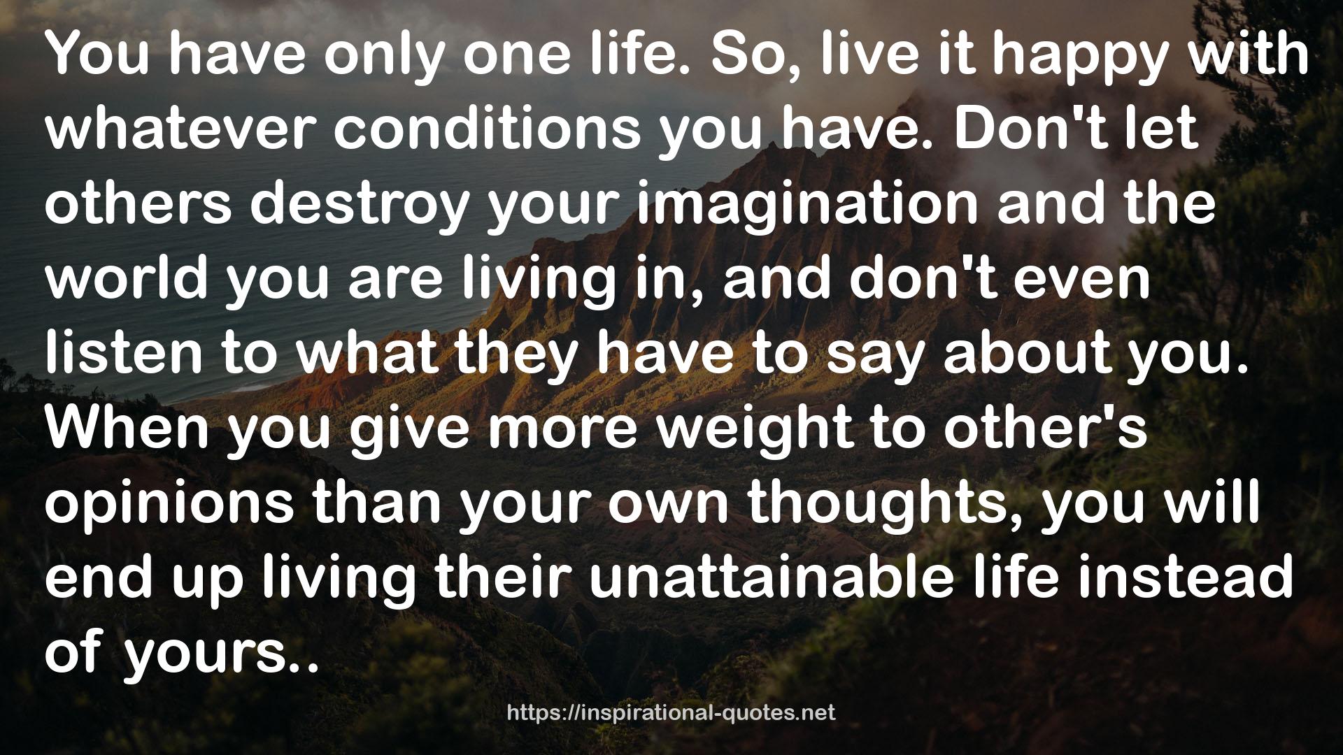 their unattainable life  QUOTES