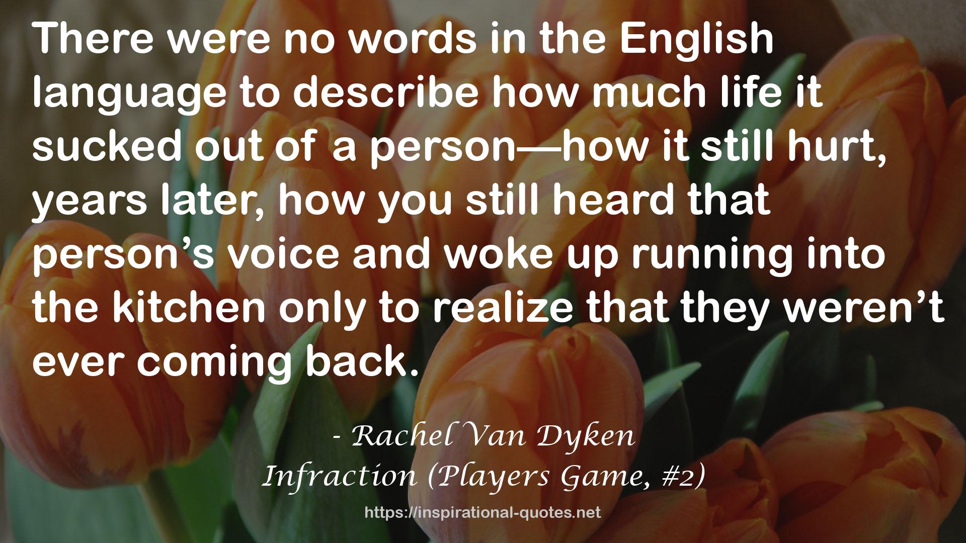 Infraction (Players Game, #2) QUOTES