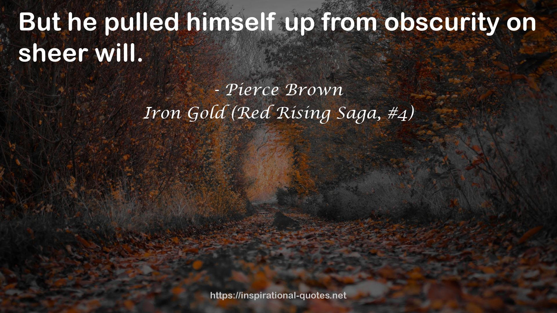 Iron Gold (Red Rising Saga, #4) QUOTES