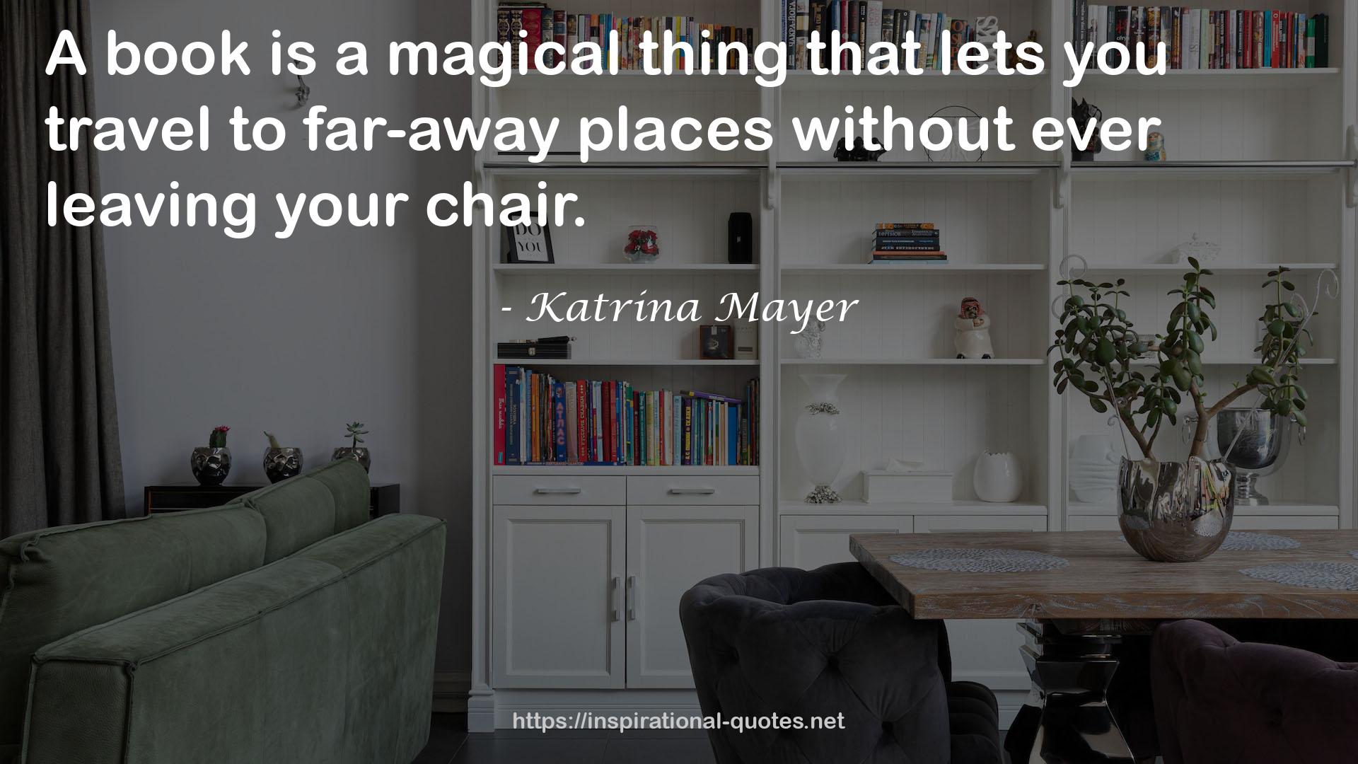 Katrina Mayer QUOTES