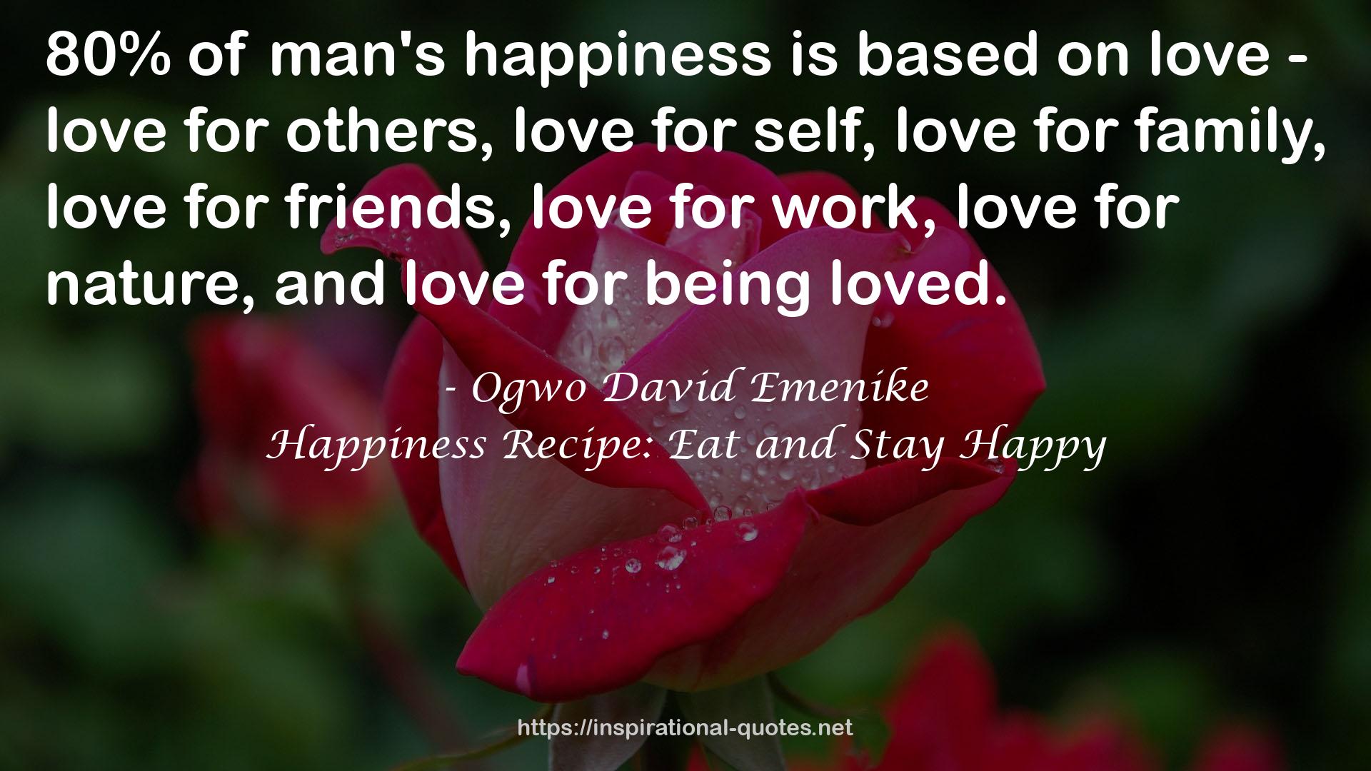 man's happiness  QUOTES