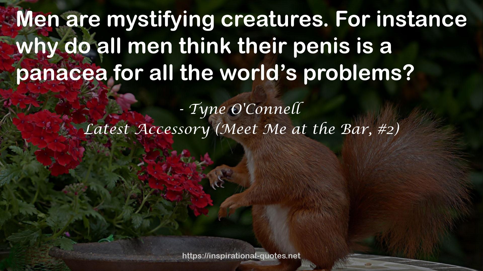 Tyne O'Connell QUOTES