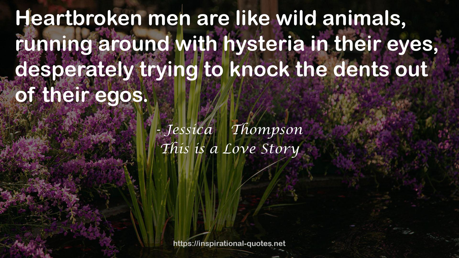 Jessica    Thompson QUOTES