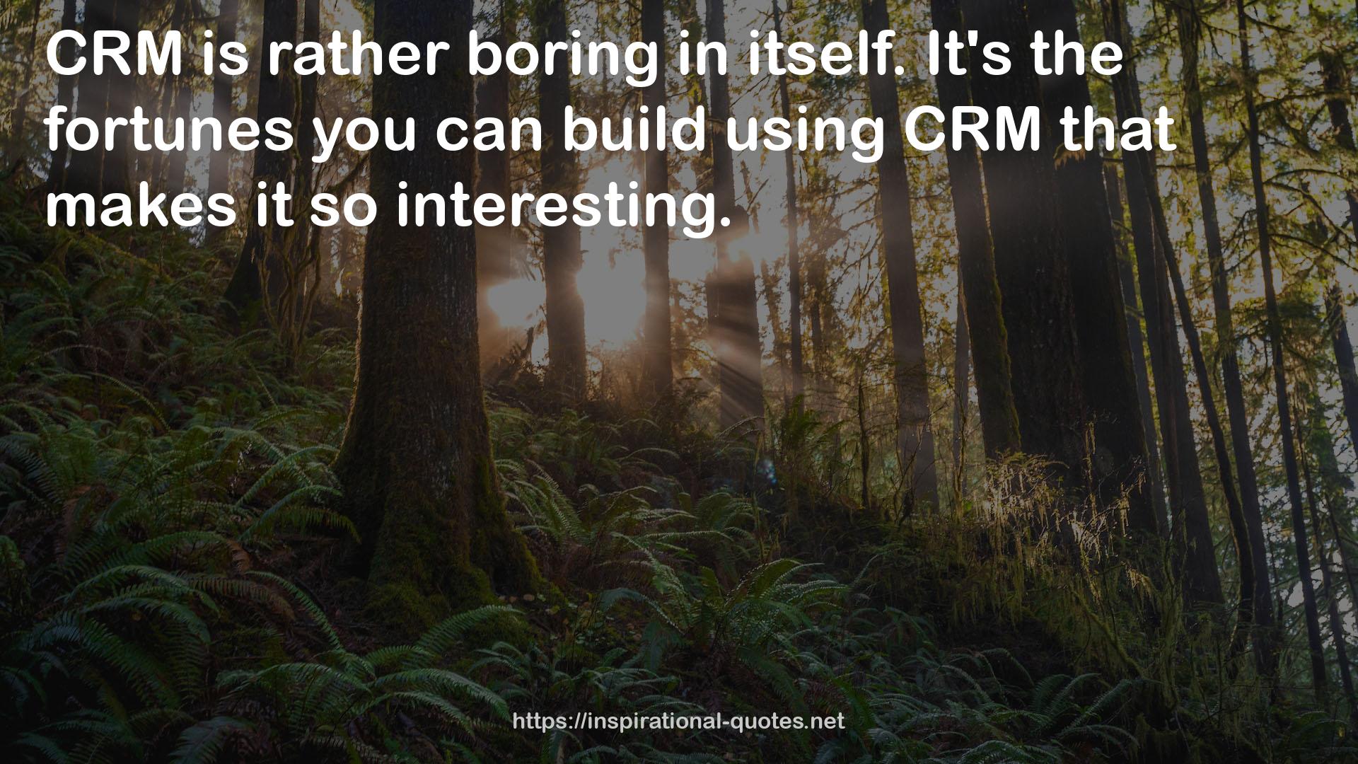 CRM  QUOTES