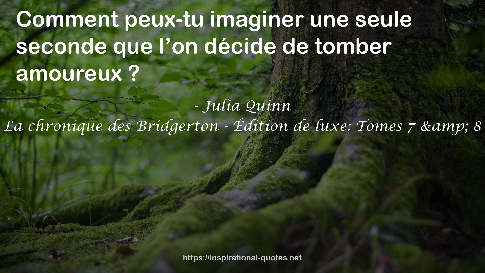 La chronique des Bridgerton - Édition de luxe: Tomes 7 & 8 QUOTES