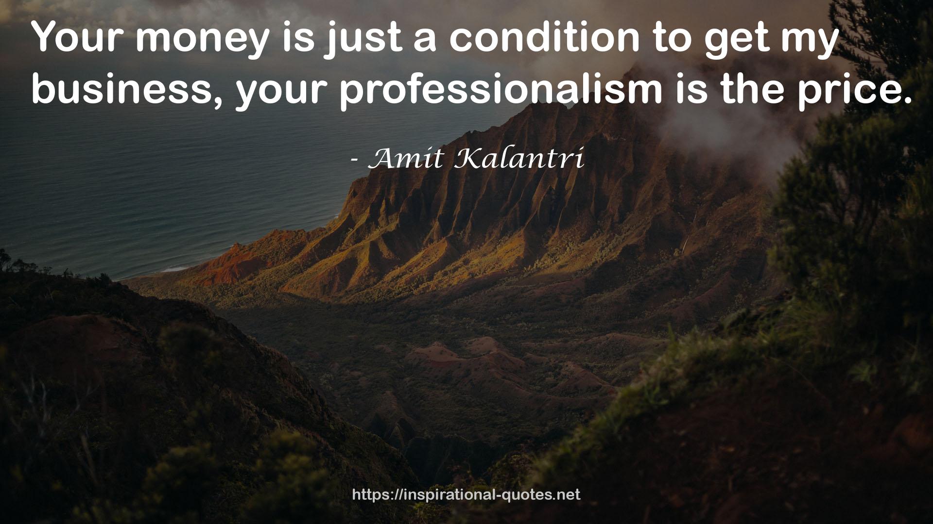 your professionalism  QUOTES