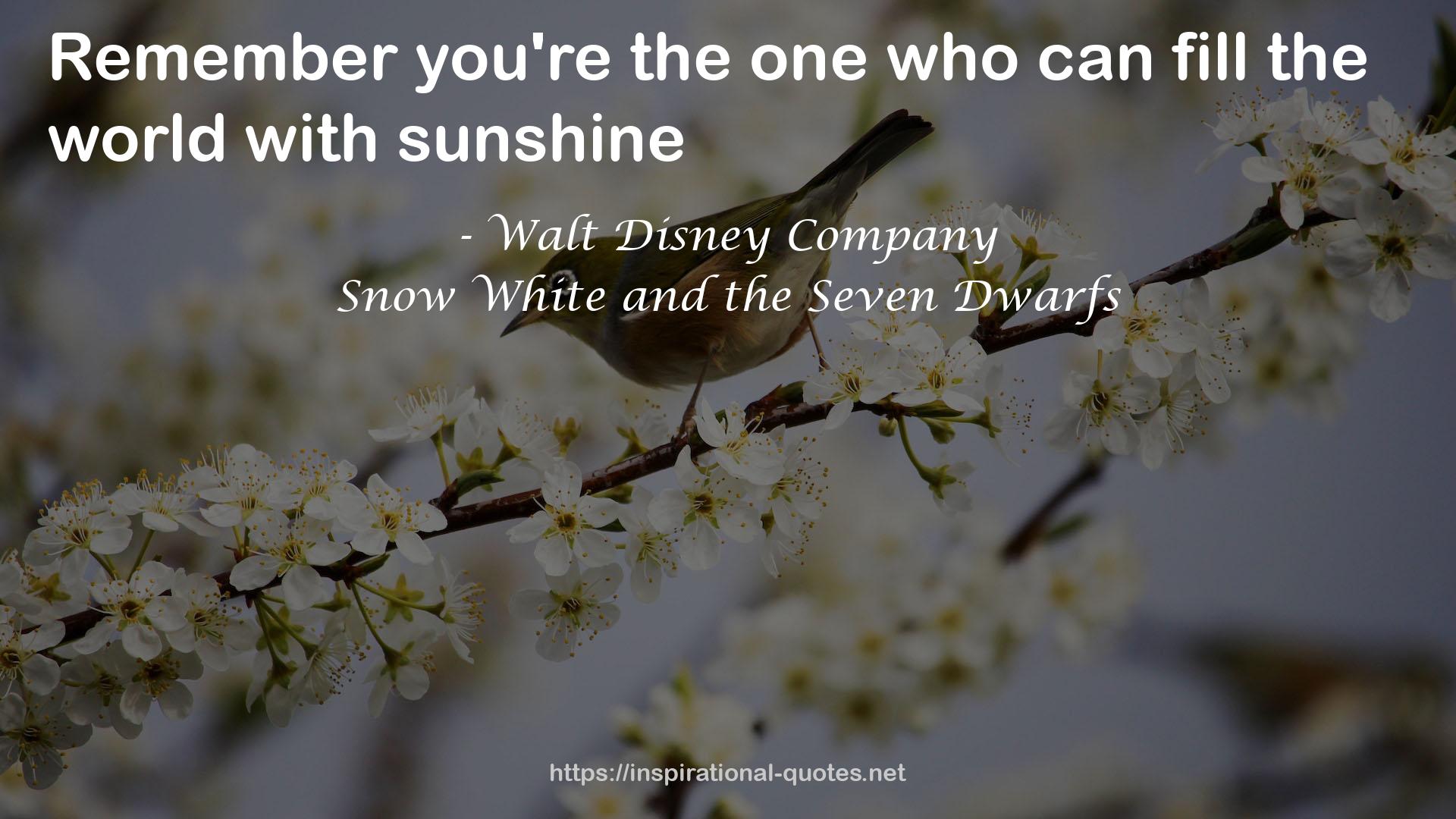 Snow White and the Seven Dwarfs QUOTES