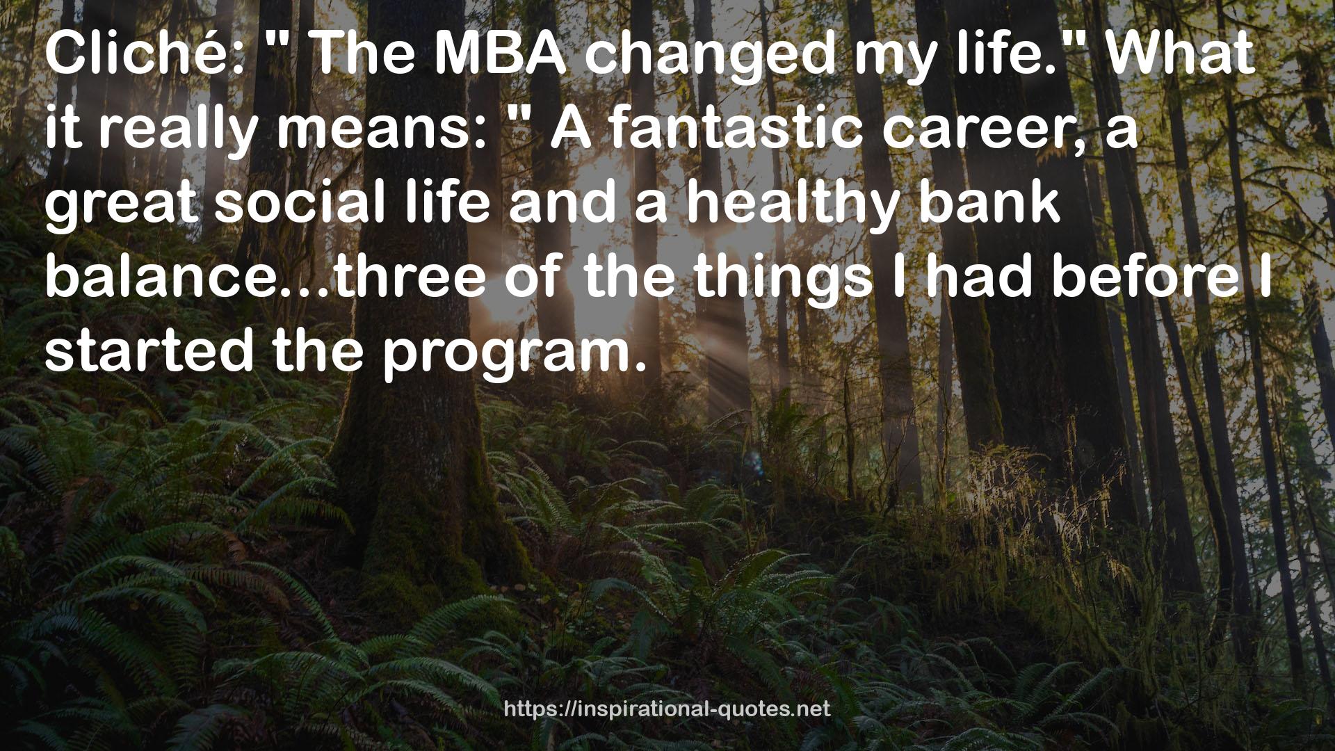 The MBA  QUOTES