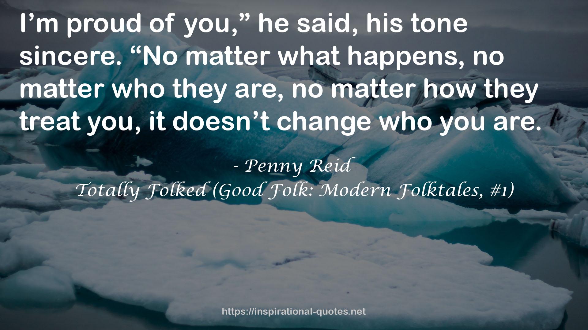 Totally Folked (Good Folk: Modern Folktales, #1) QUOTES