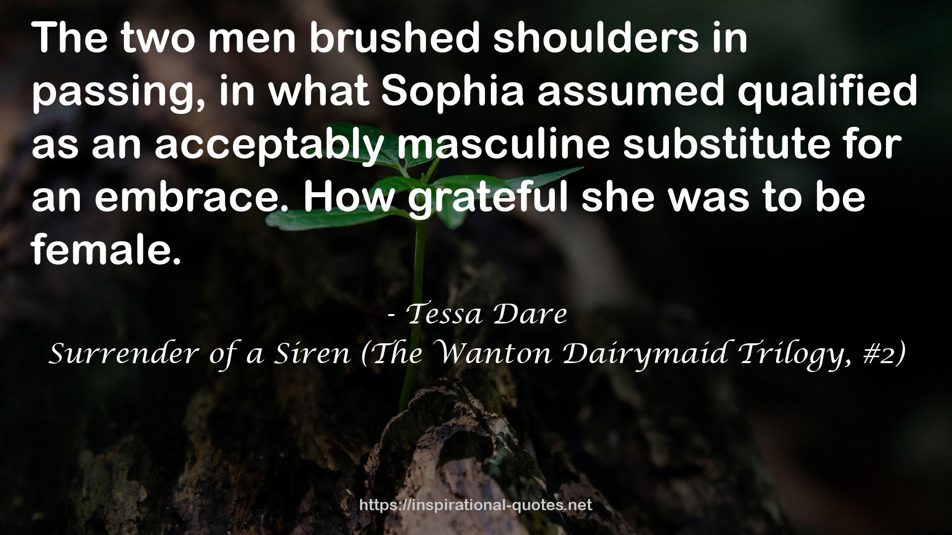 Surrender of a Siren (The Wanton Dairymaid Trilogy, #2) QUOTES