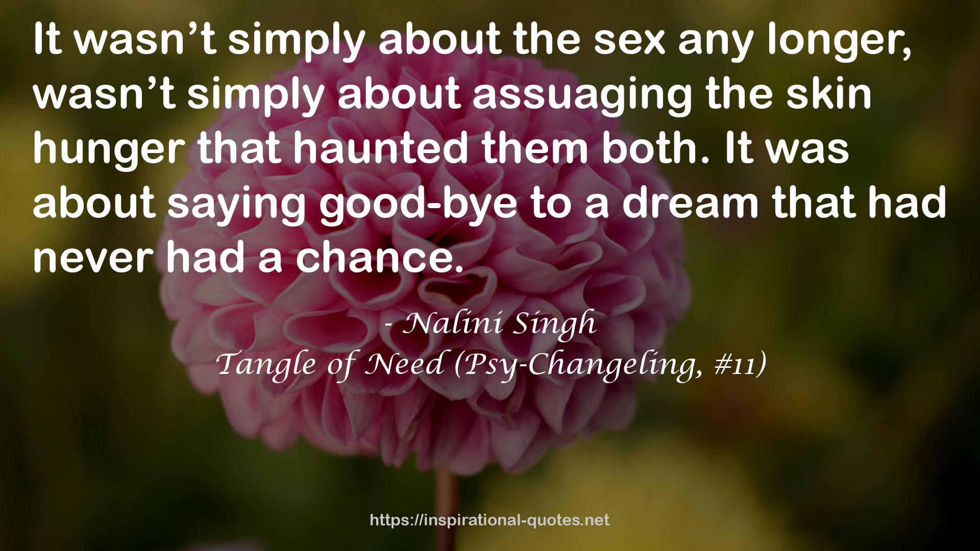 Tangle of Need (Psy-Changeling, #11) QUOTES