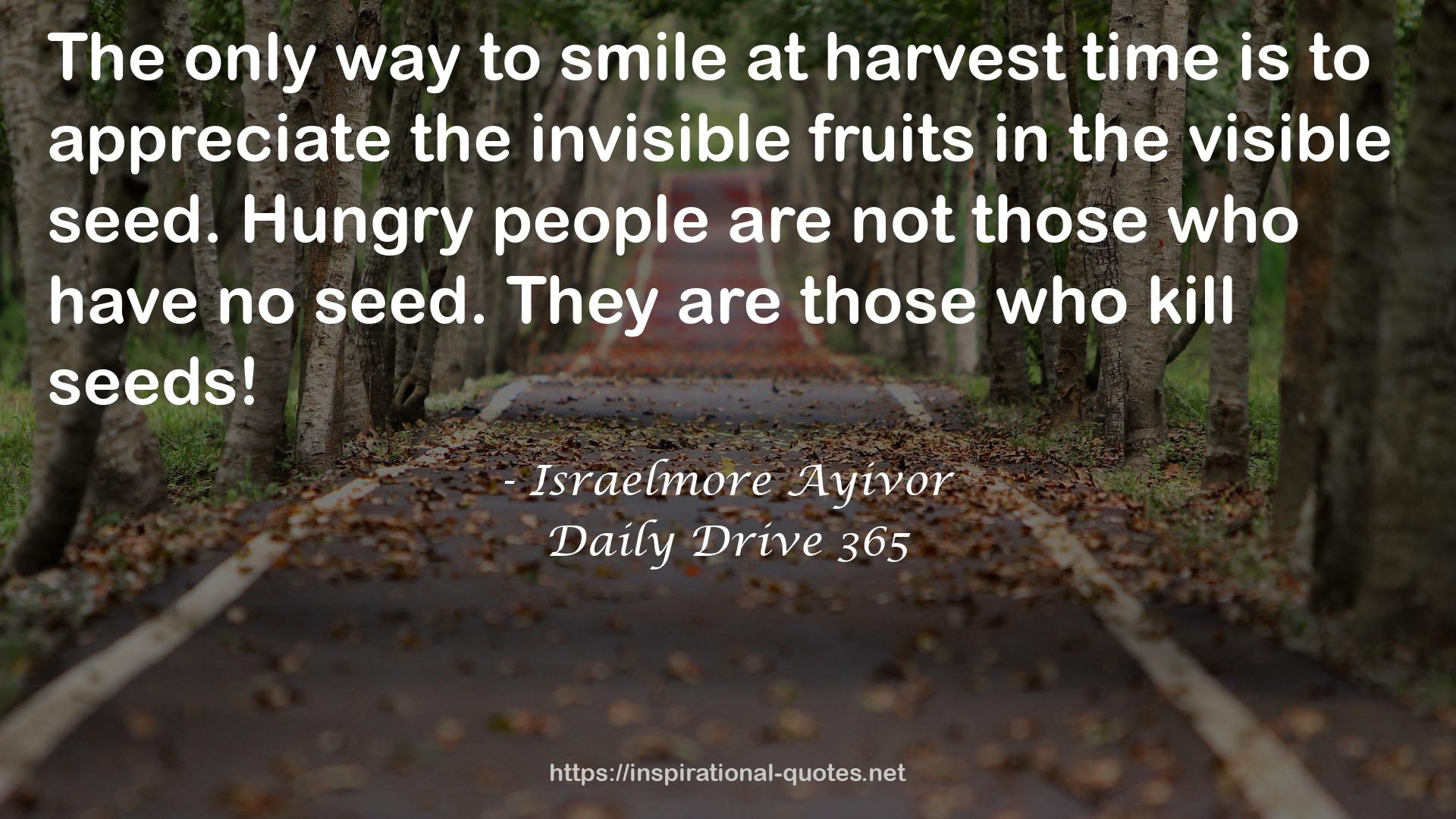 the invisible fruits  QUOTES