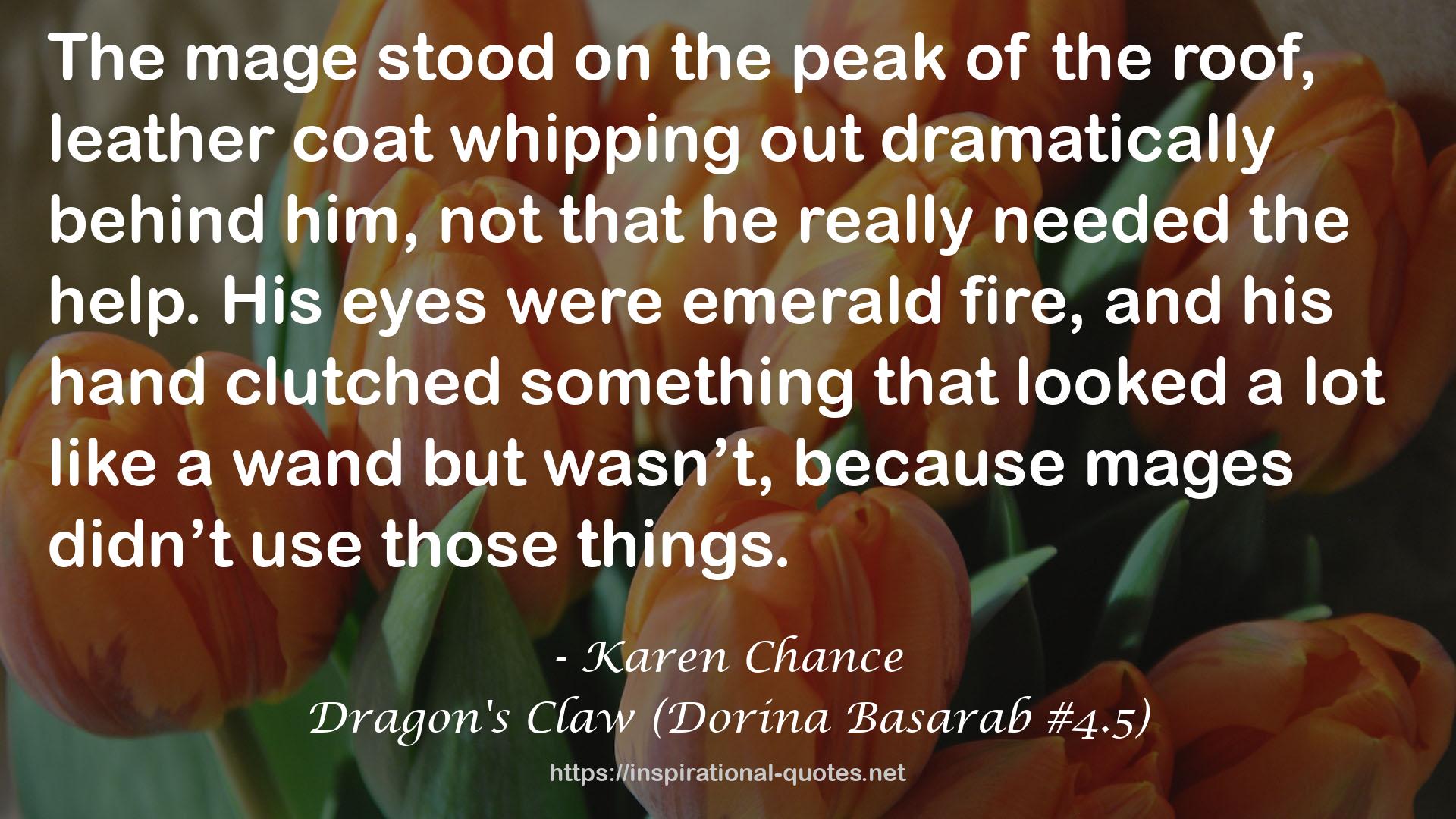 Dragon's Claw (Dorina Basarab #4.5) QUOTES