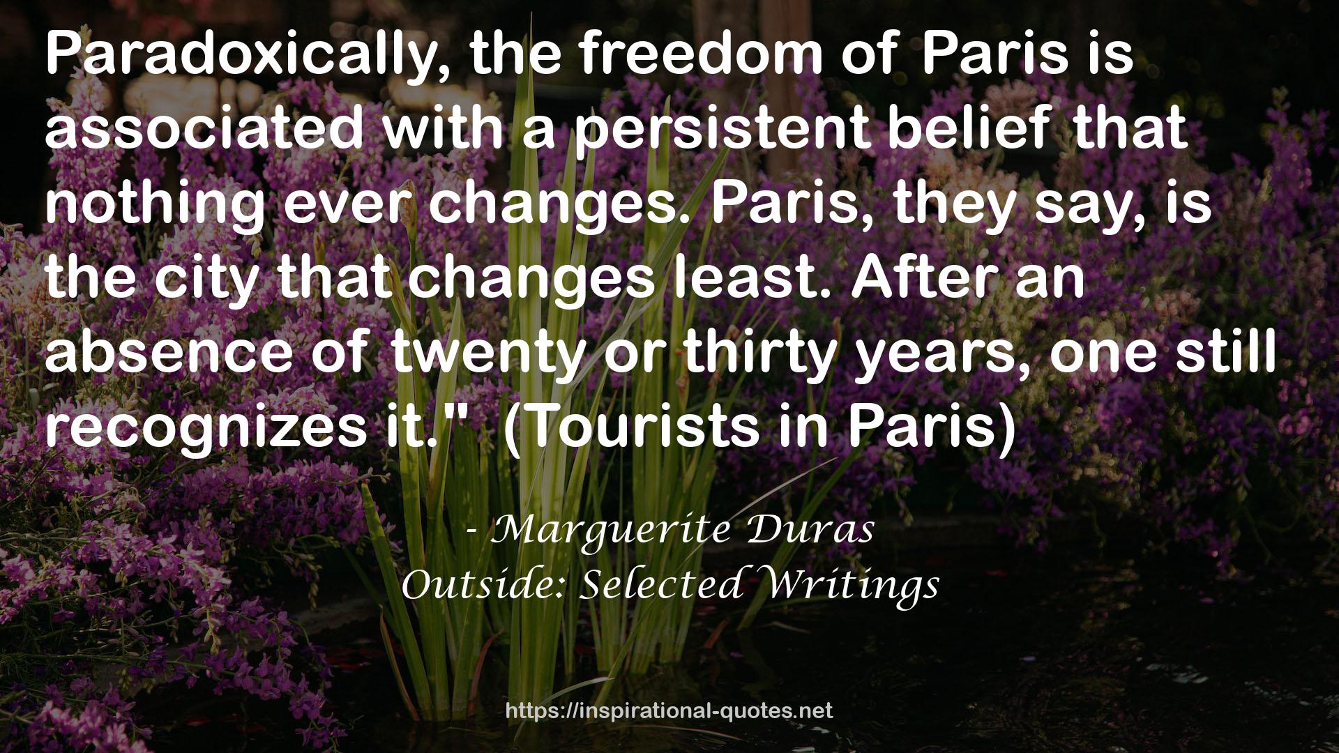 Outside: Selected Writings QUOTES