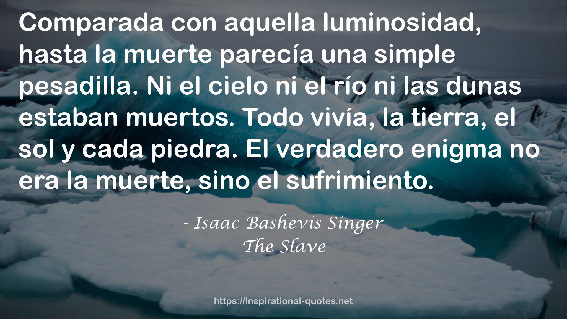 The Slave QUOTES