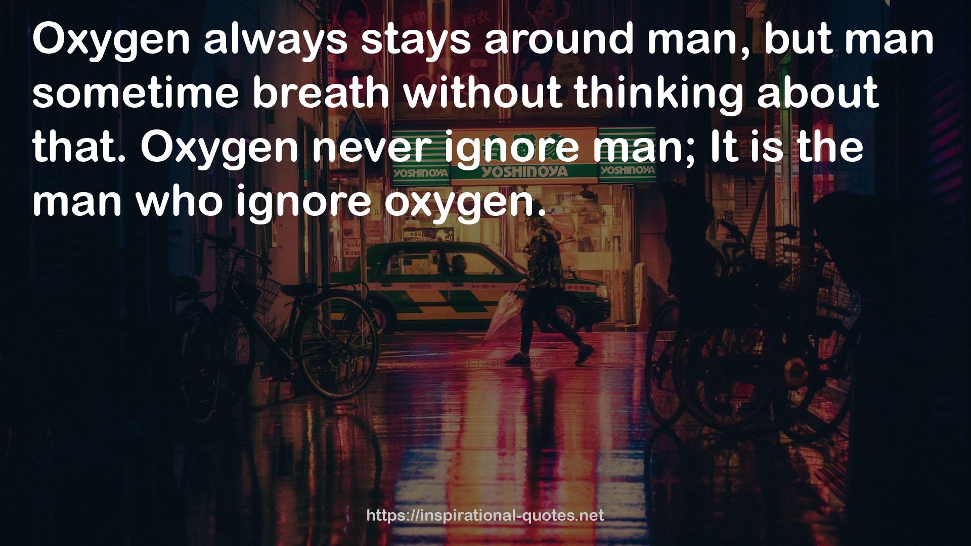 man sometime breath  QUOTES