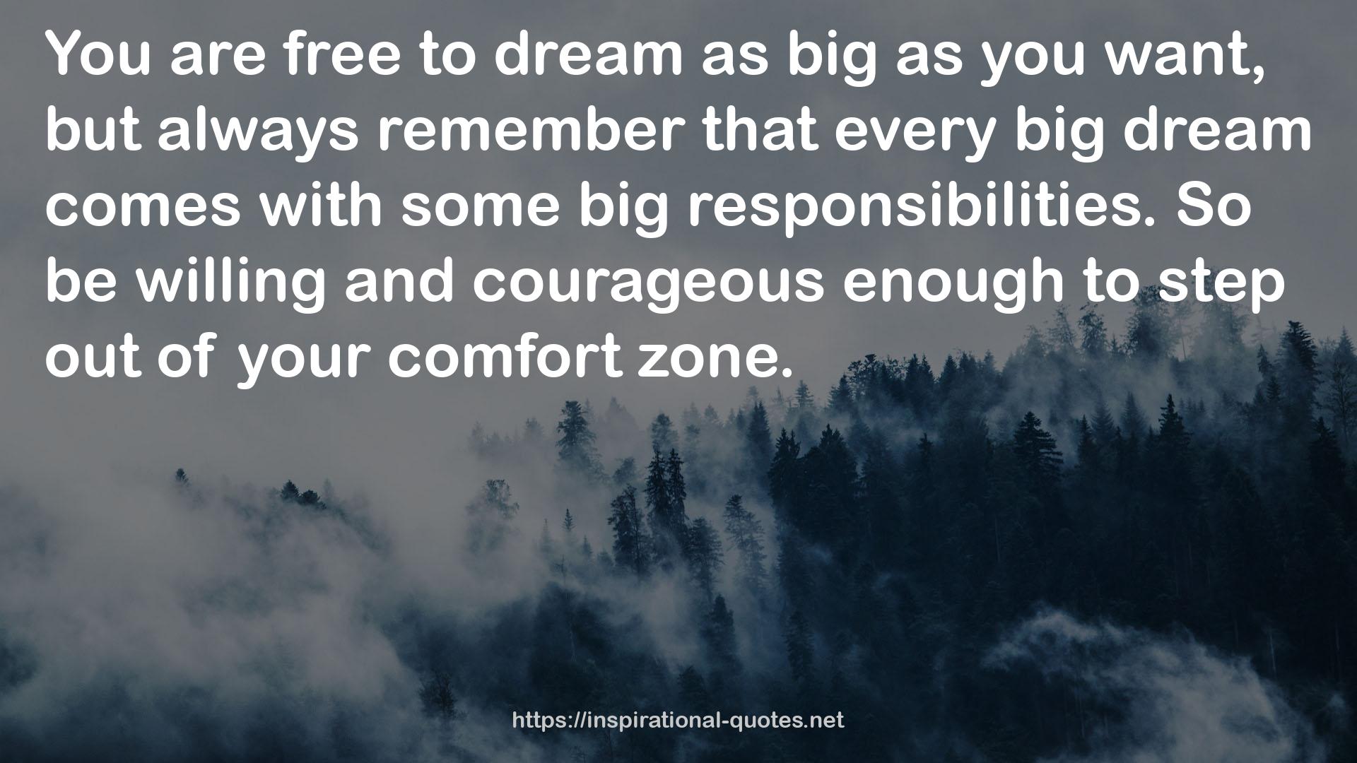 Every big dream  QUOTES