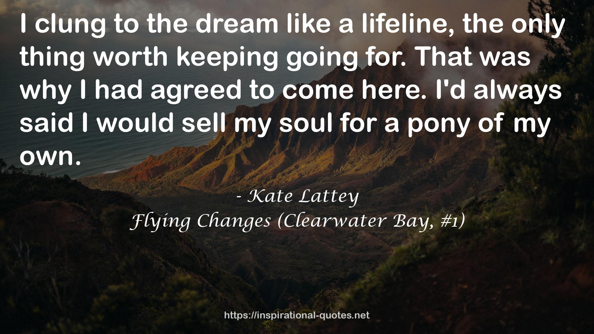 Flying Changes (Clearwater Bay, #1) QUOTES