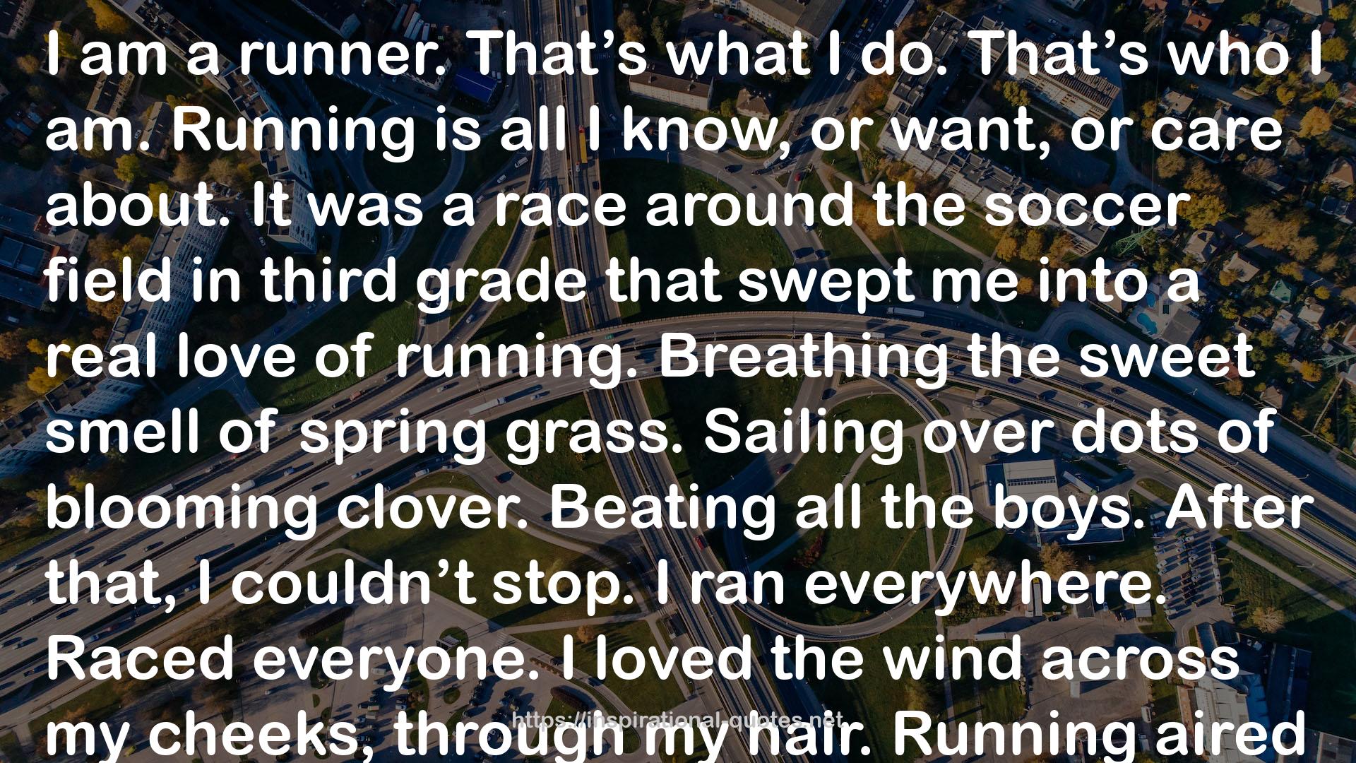 The Running Dream QUOTES